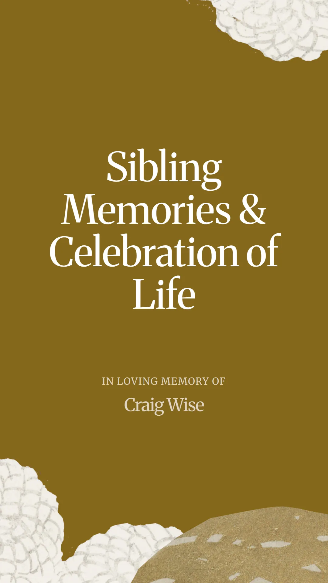 Sibling Memories and Celebration of Life