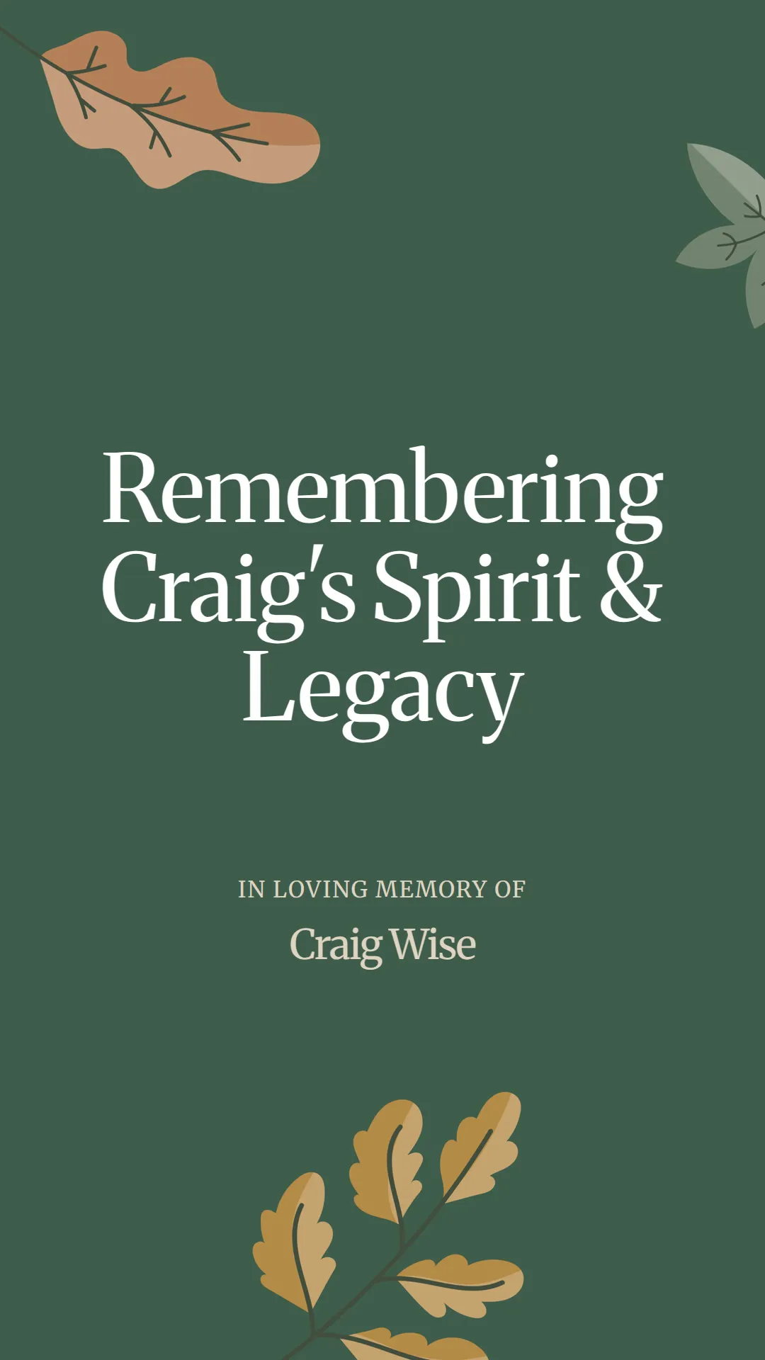 Remembering Craig's Spirit and Legacy
