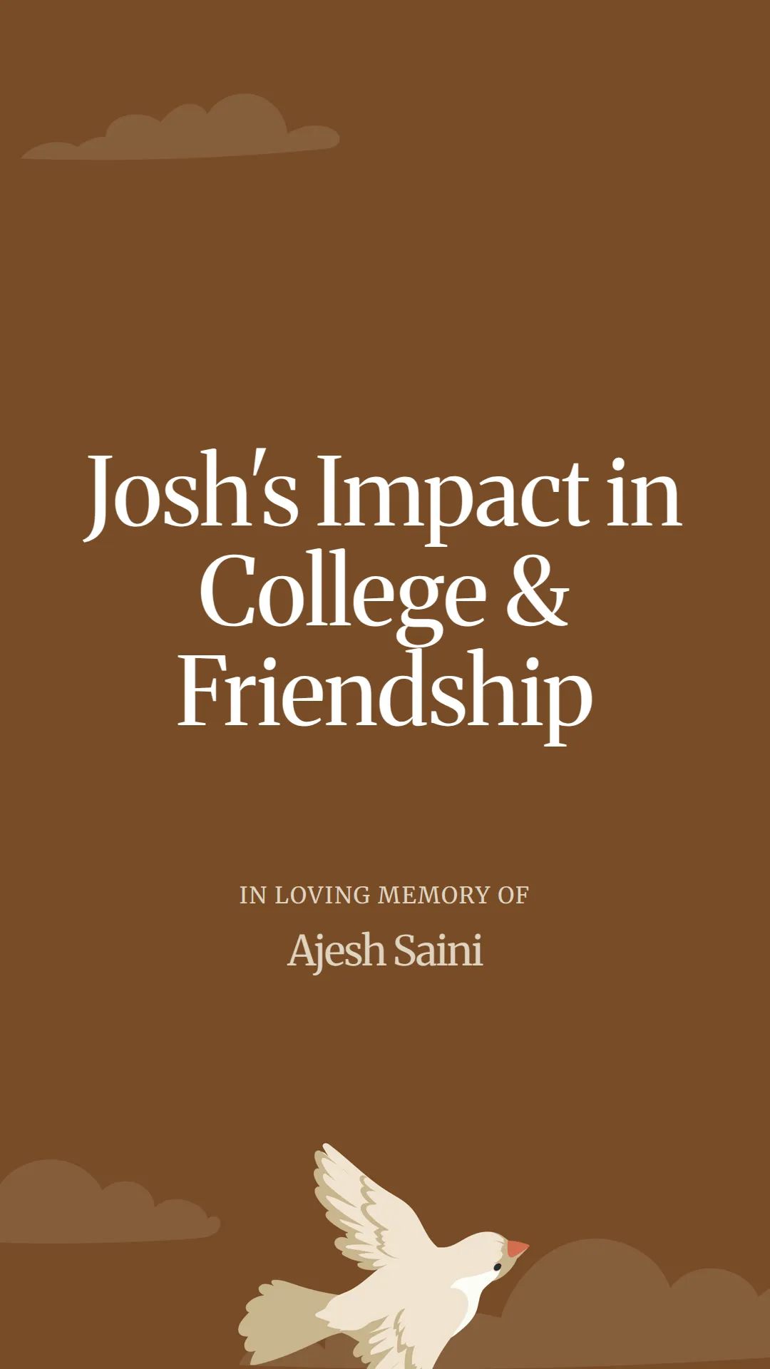 Josh's Impact in College and Friendship