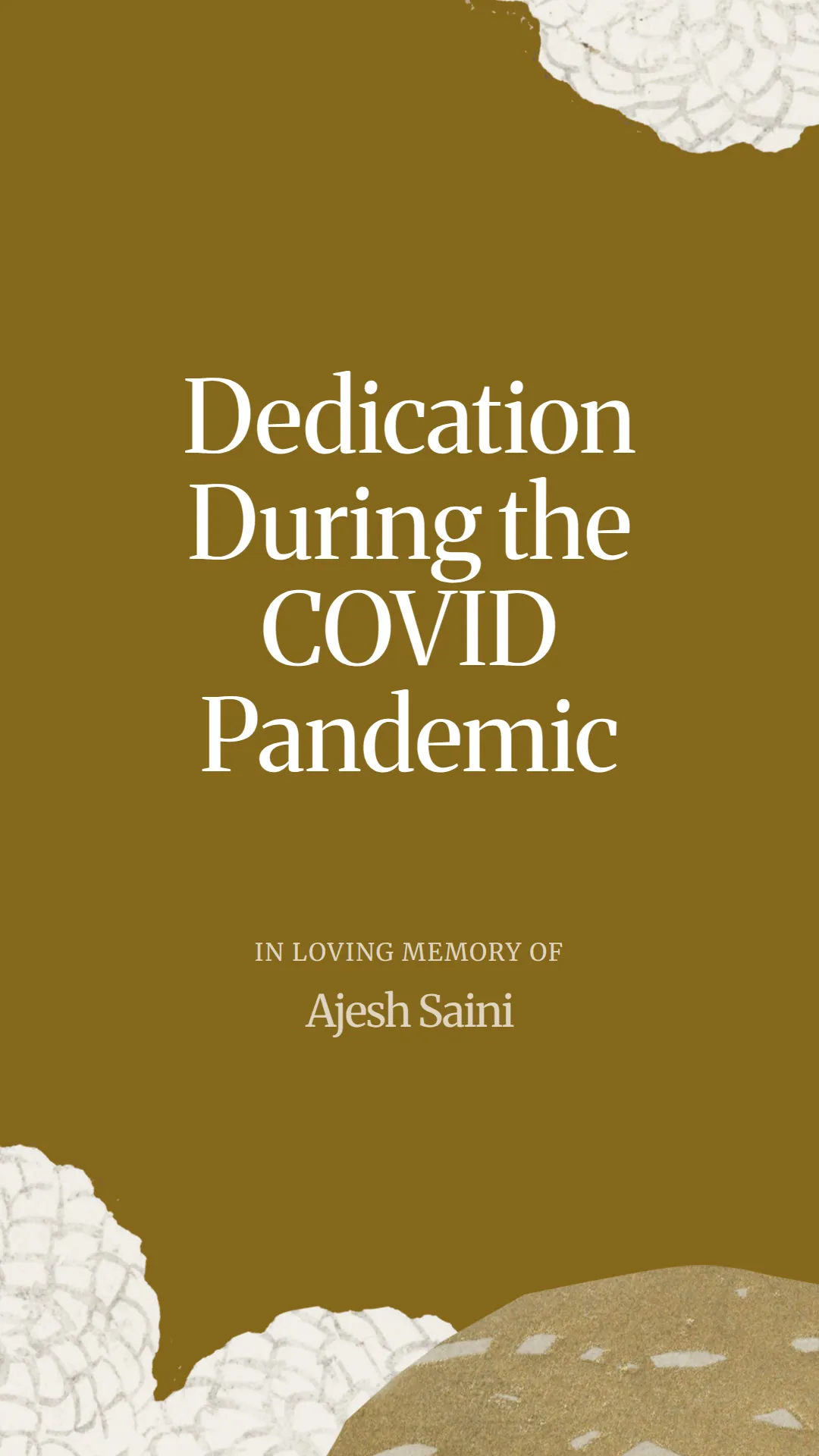 Dedication During the COVID Pandemic