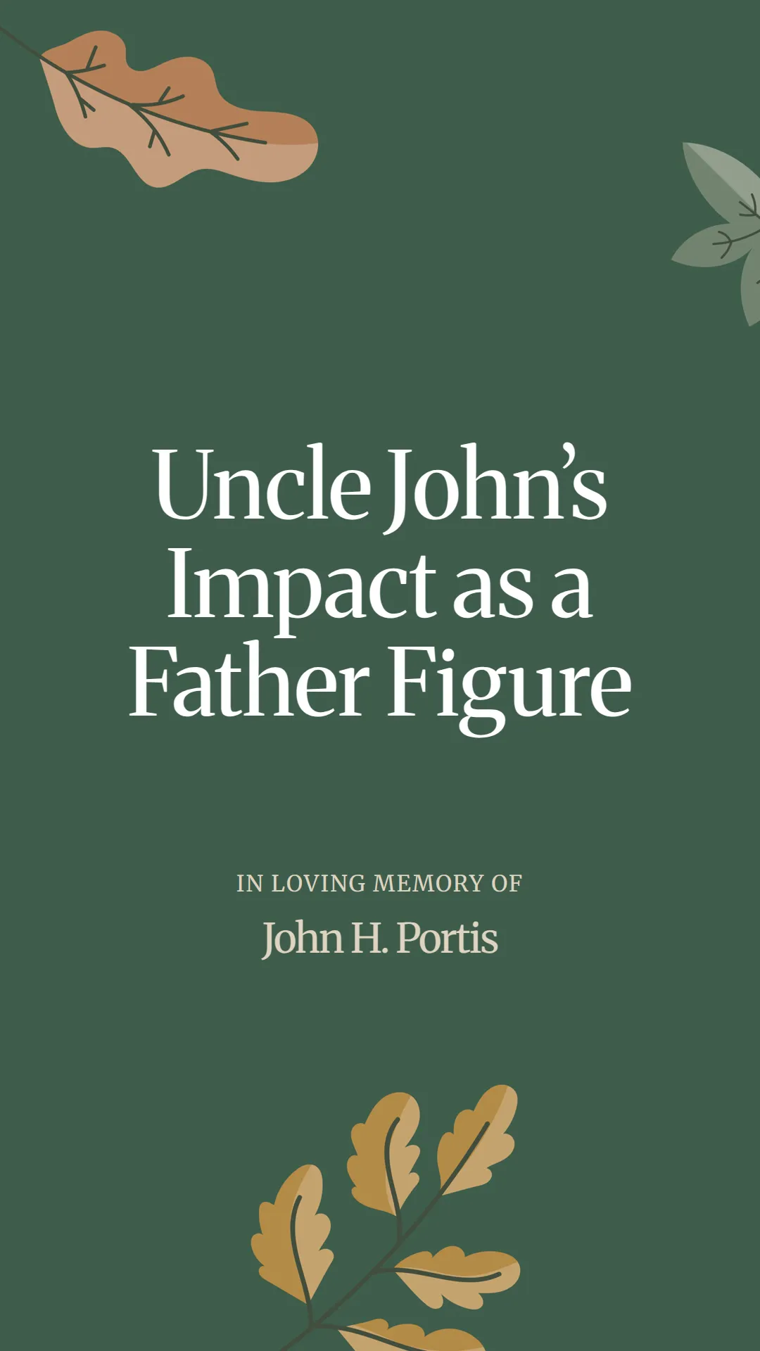 Uncle John’s Impact as a Father Figure