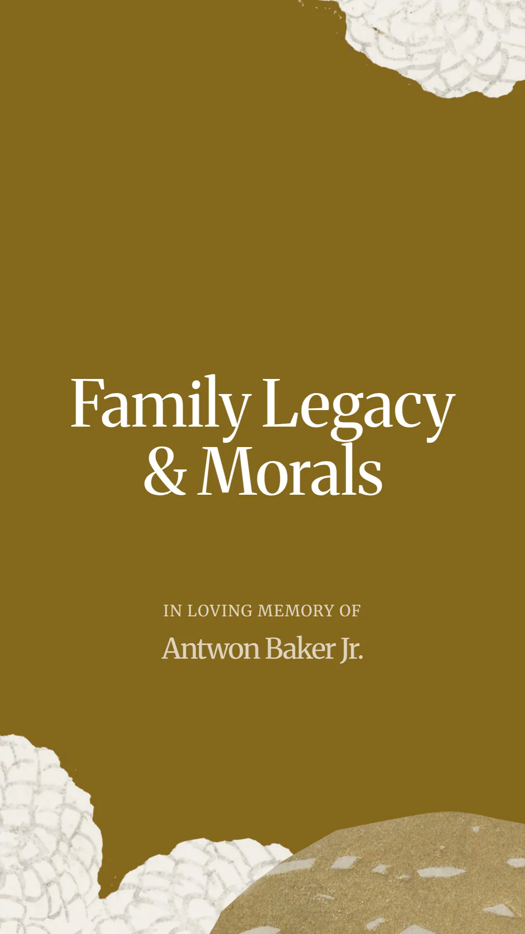 Family Legacy and Morals