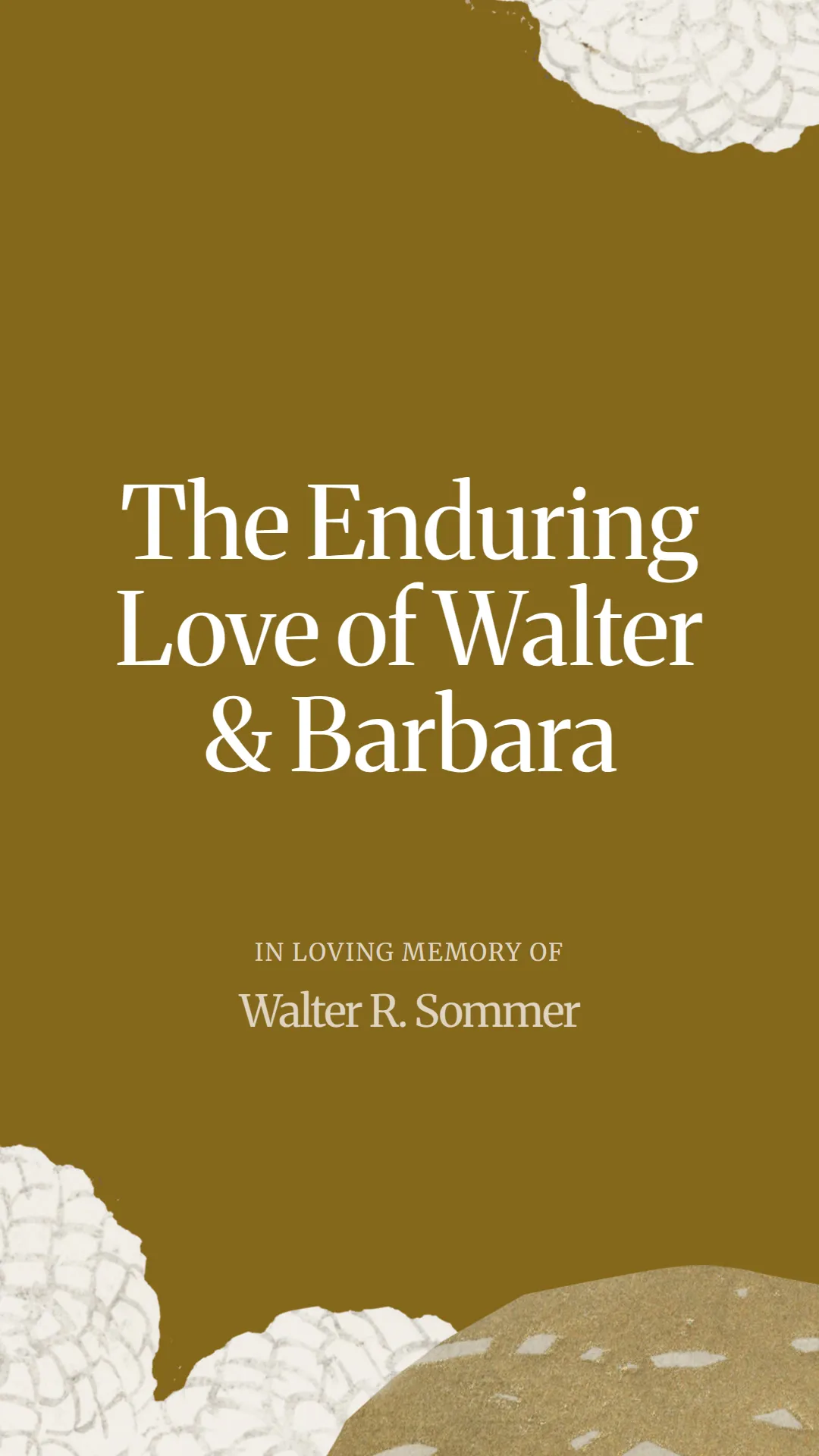 The Enduring Love of Walter and Barbara