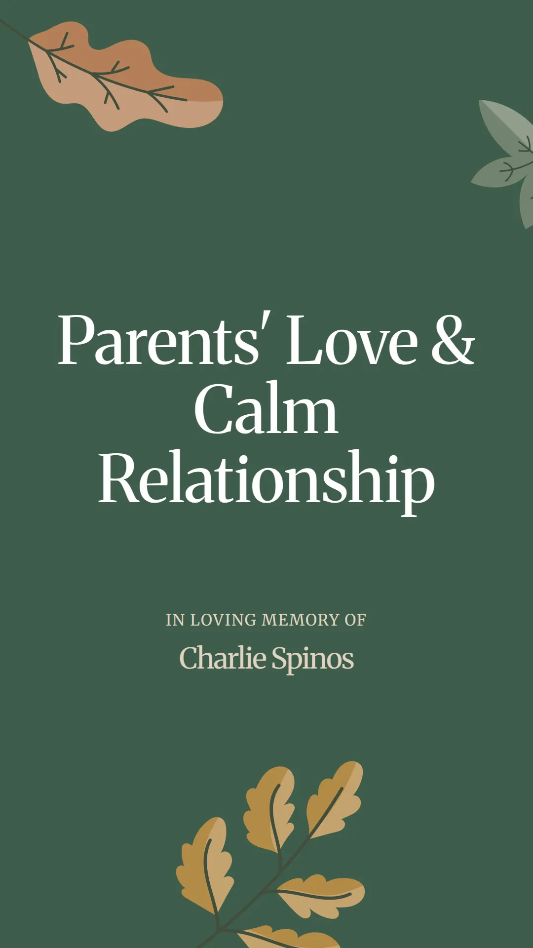 Parents' Love and Calm Relationship