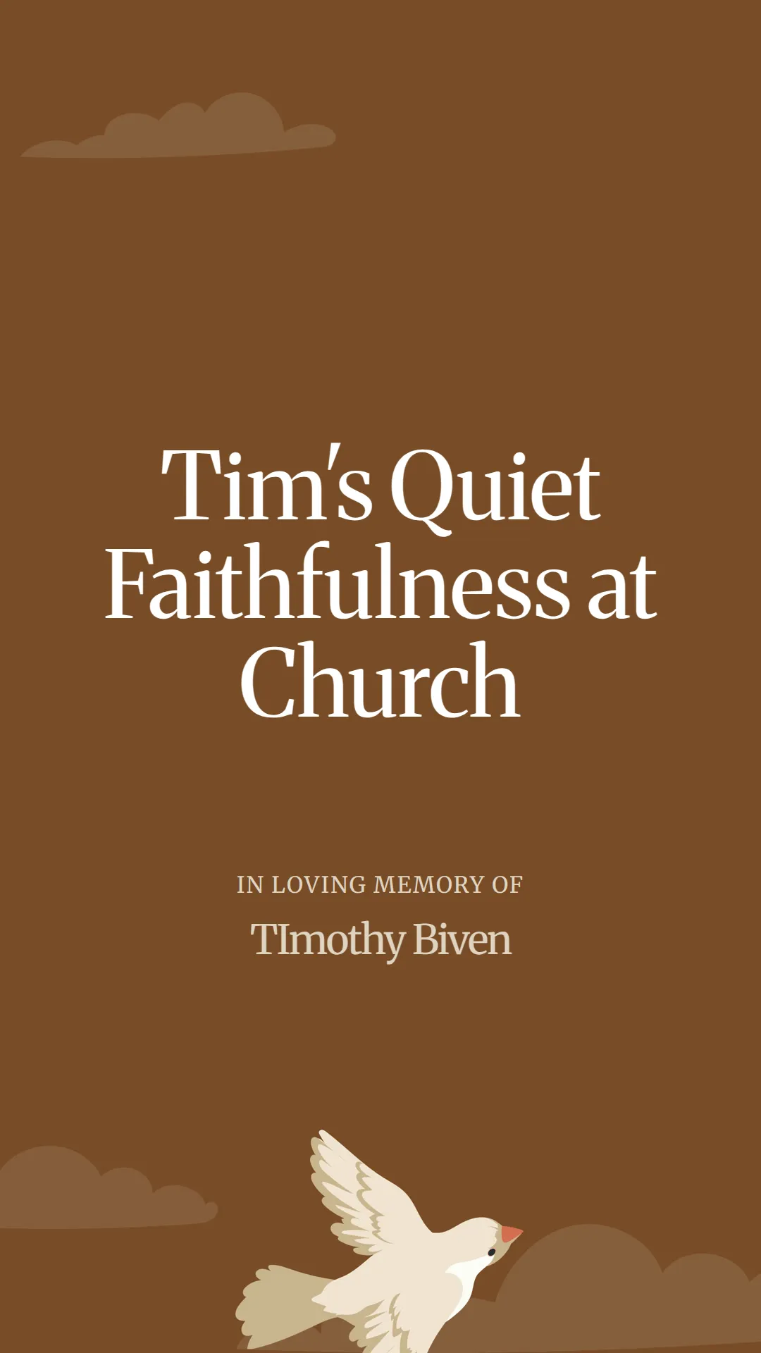 Tim's Quiet Faithfulness at Church