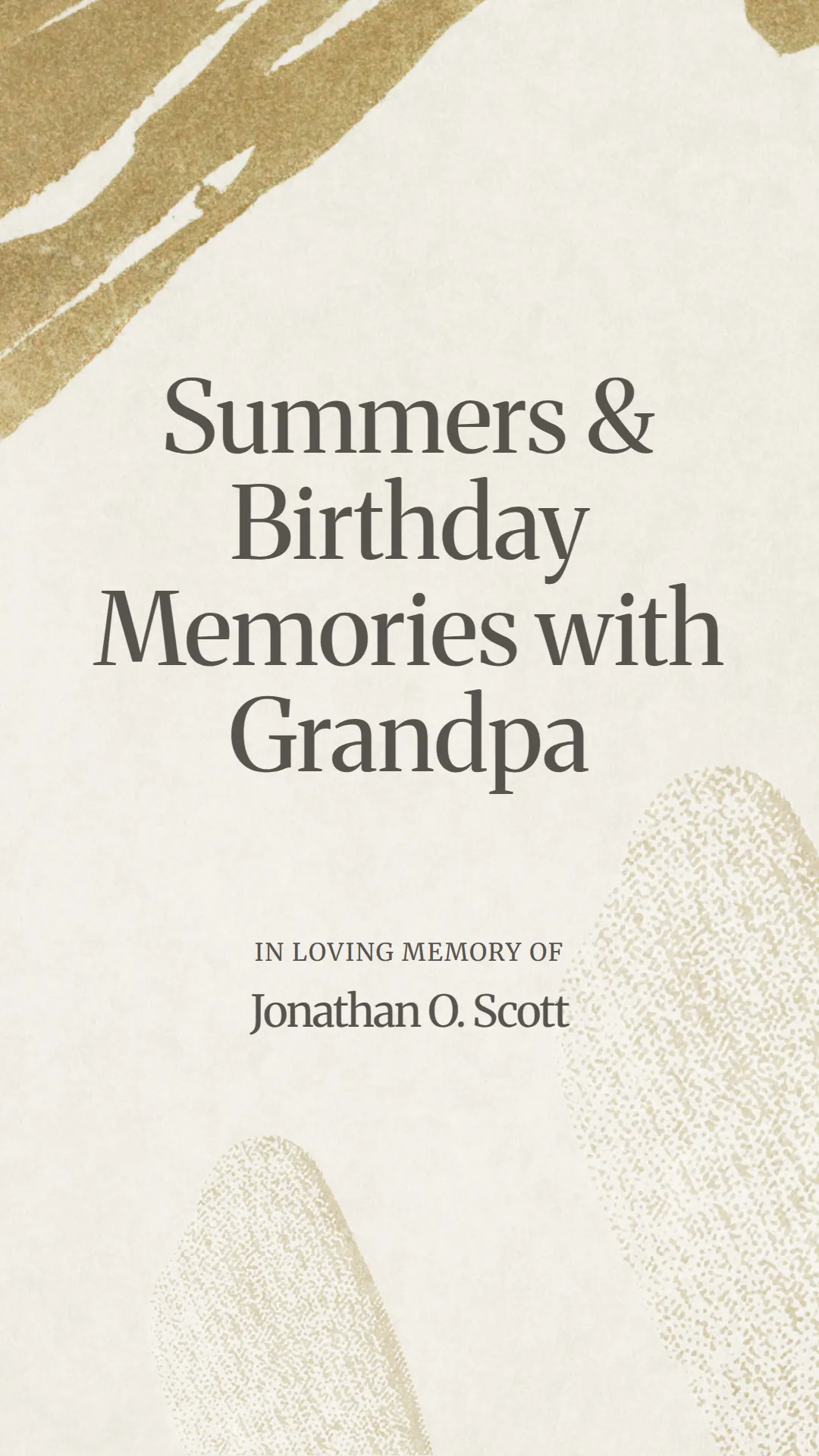 Summers and Birthday Memories with Grandpa