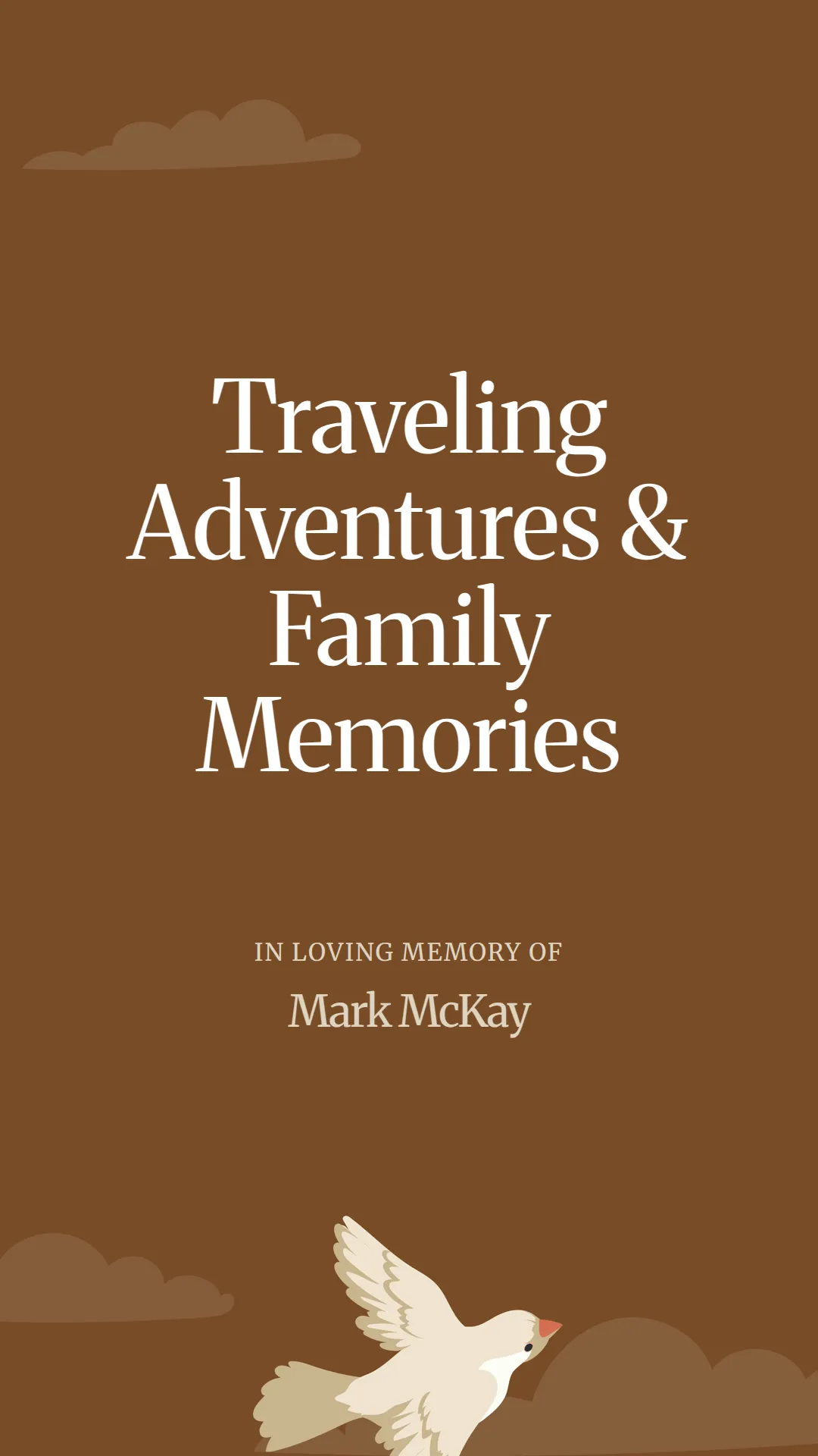 Traveling Adventures and Family Memories