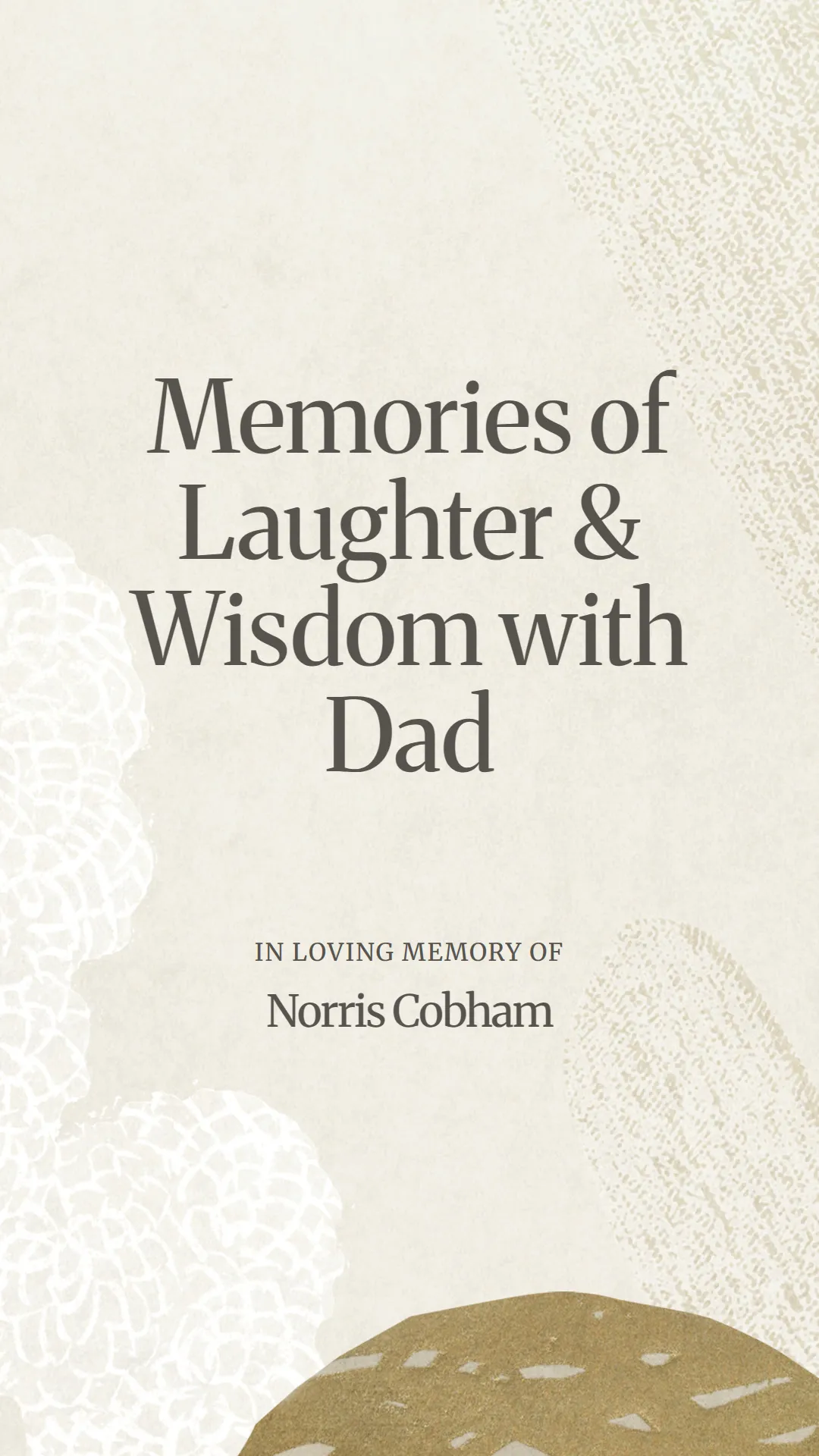 Memories of Laughter and Wisdom with Dad