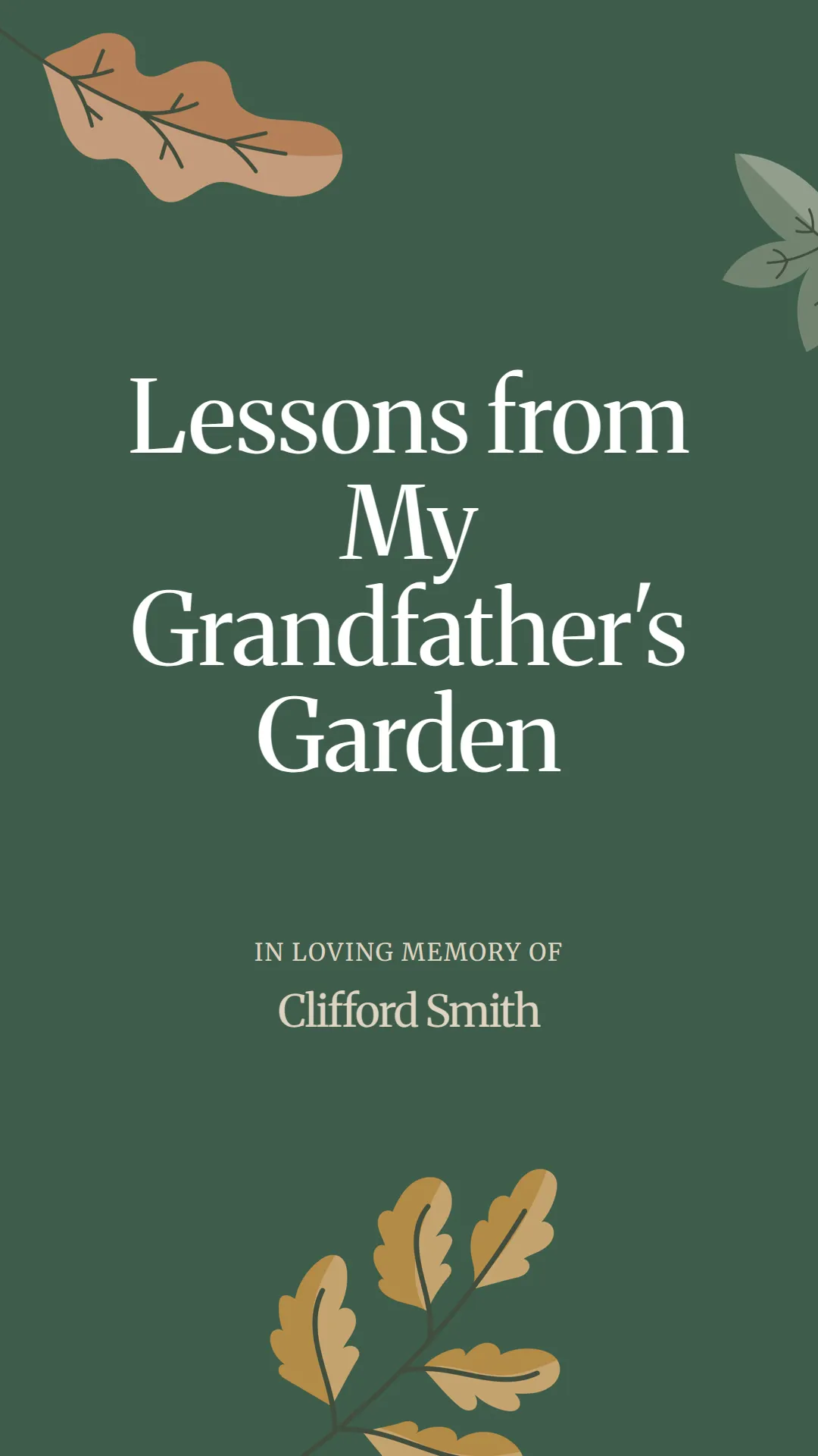 Lessons from My Grandfather's Garden