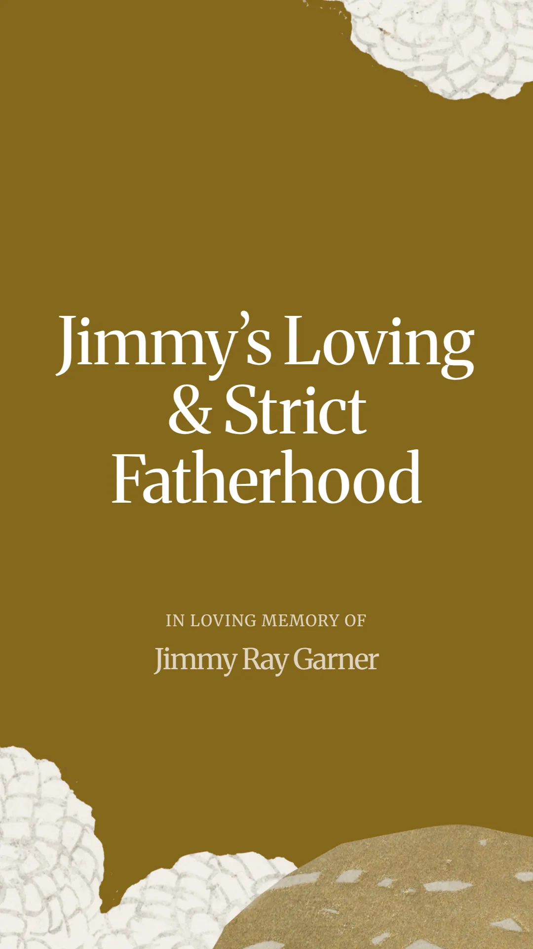 Jimmy’s Loving and Strict Fatherhood