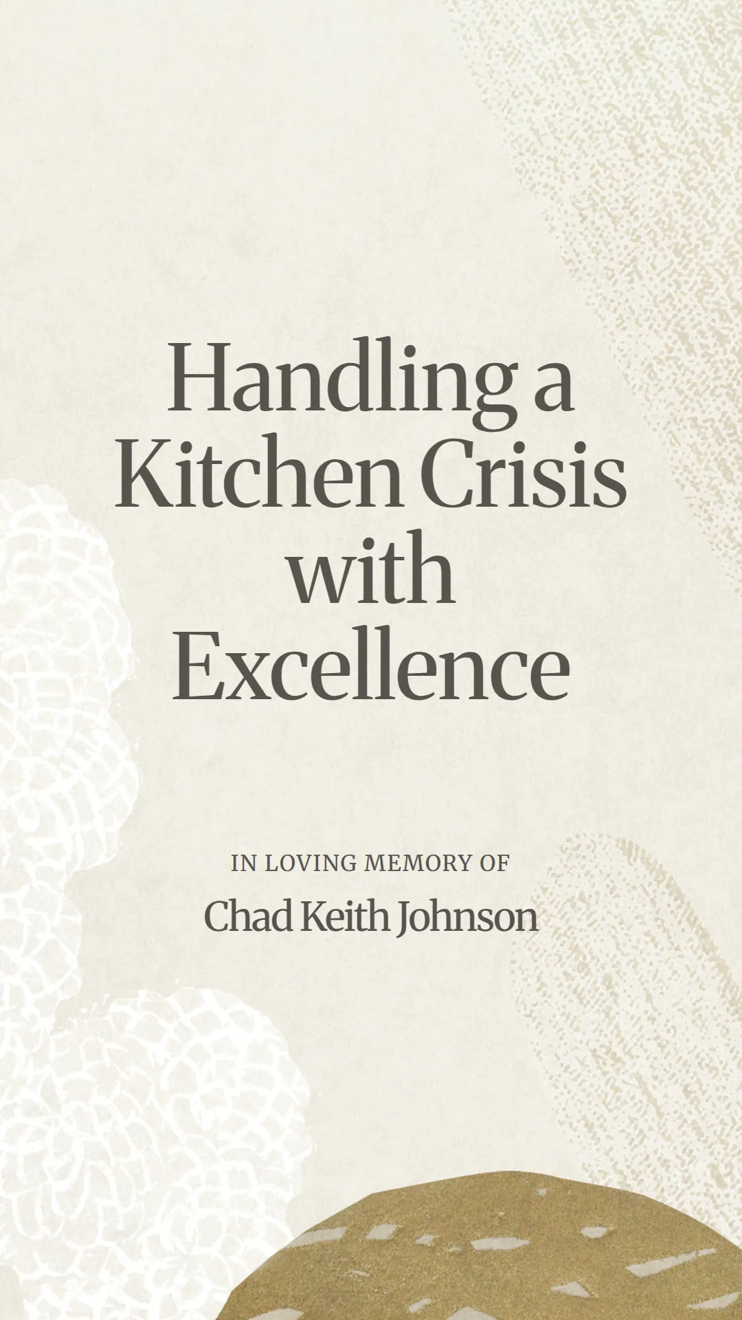 Handling a Kitchen Crisis with Excellence