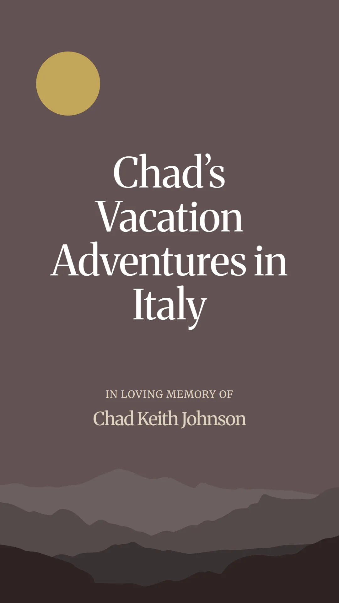 Chad’s Vacation Adventures in Italy