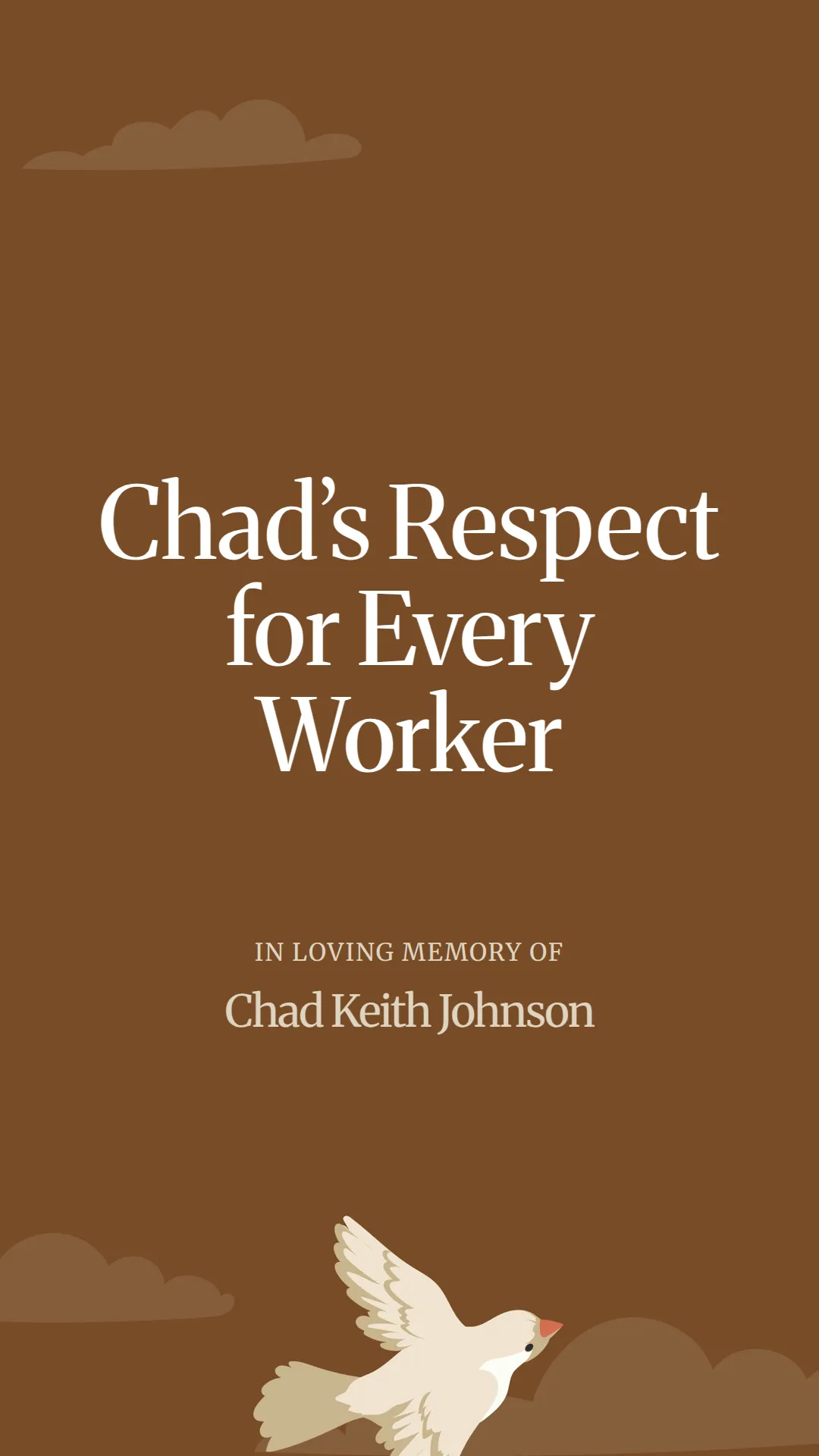Chad’s Respect for Every Worker
