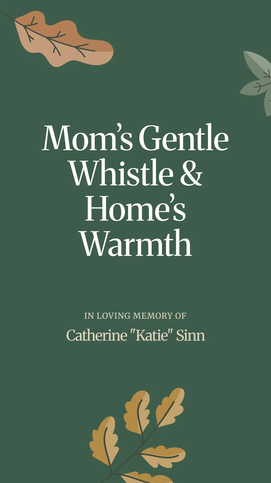 Mom’s Gentle Whistle and Home’s Warmth