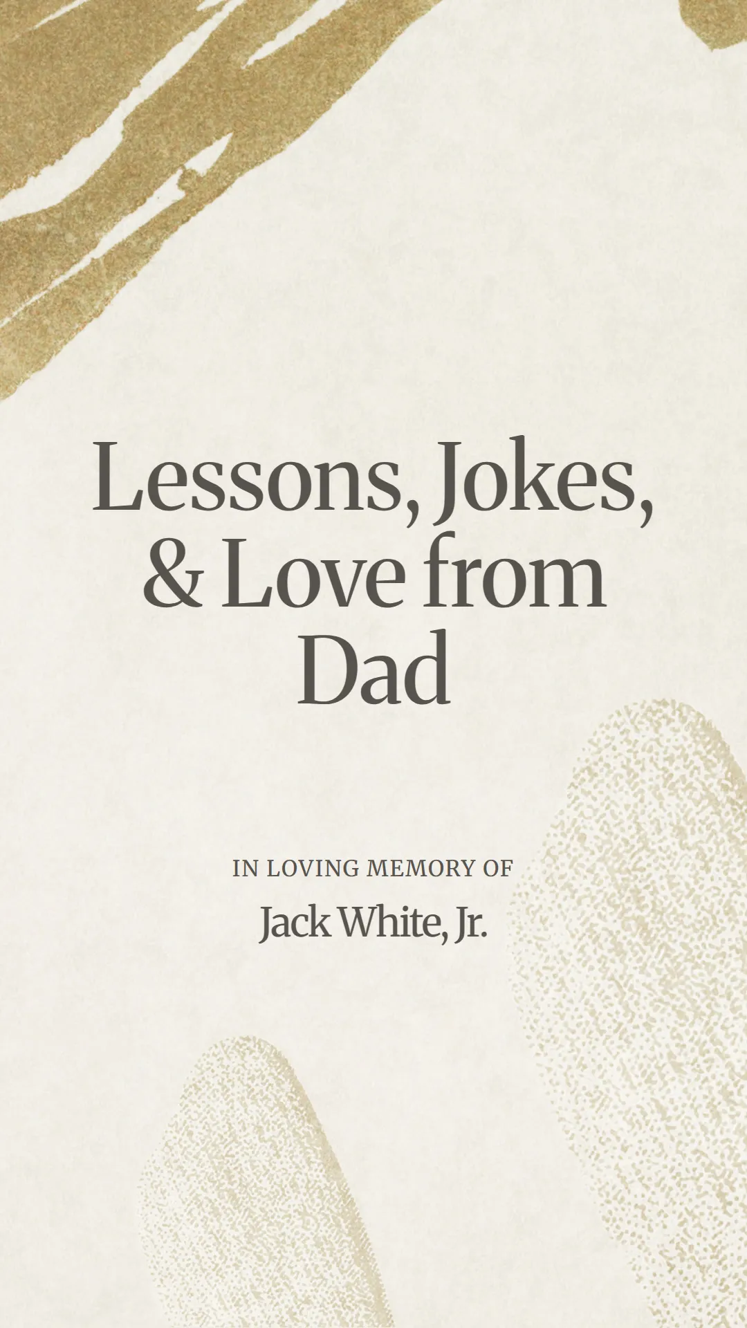Lessons, Jokes, and Love from Dad