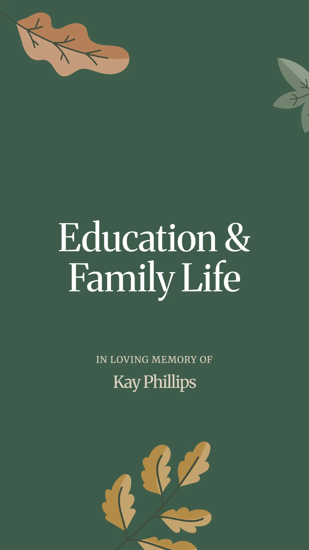 Education and Family Life