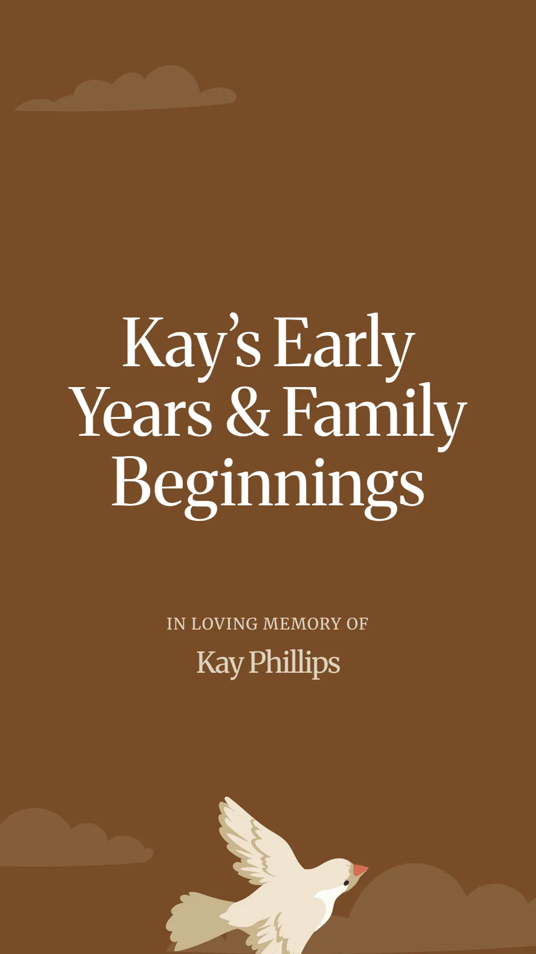 Kay’s Early Years and Family Beginnings