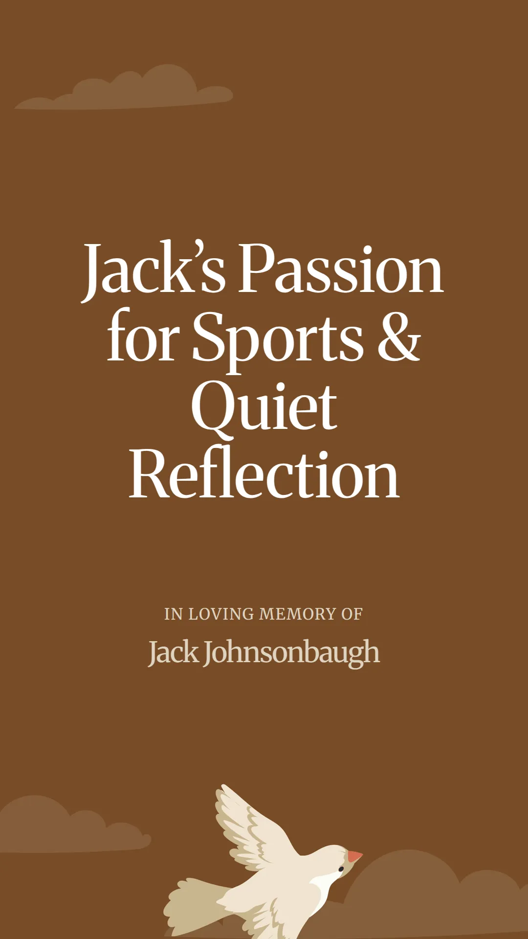 Jack’s Passion for Sports and Quiet Reflection