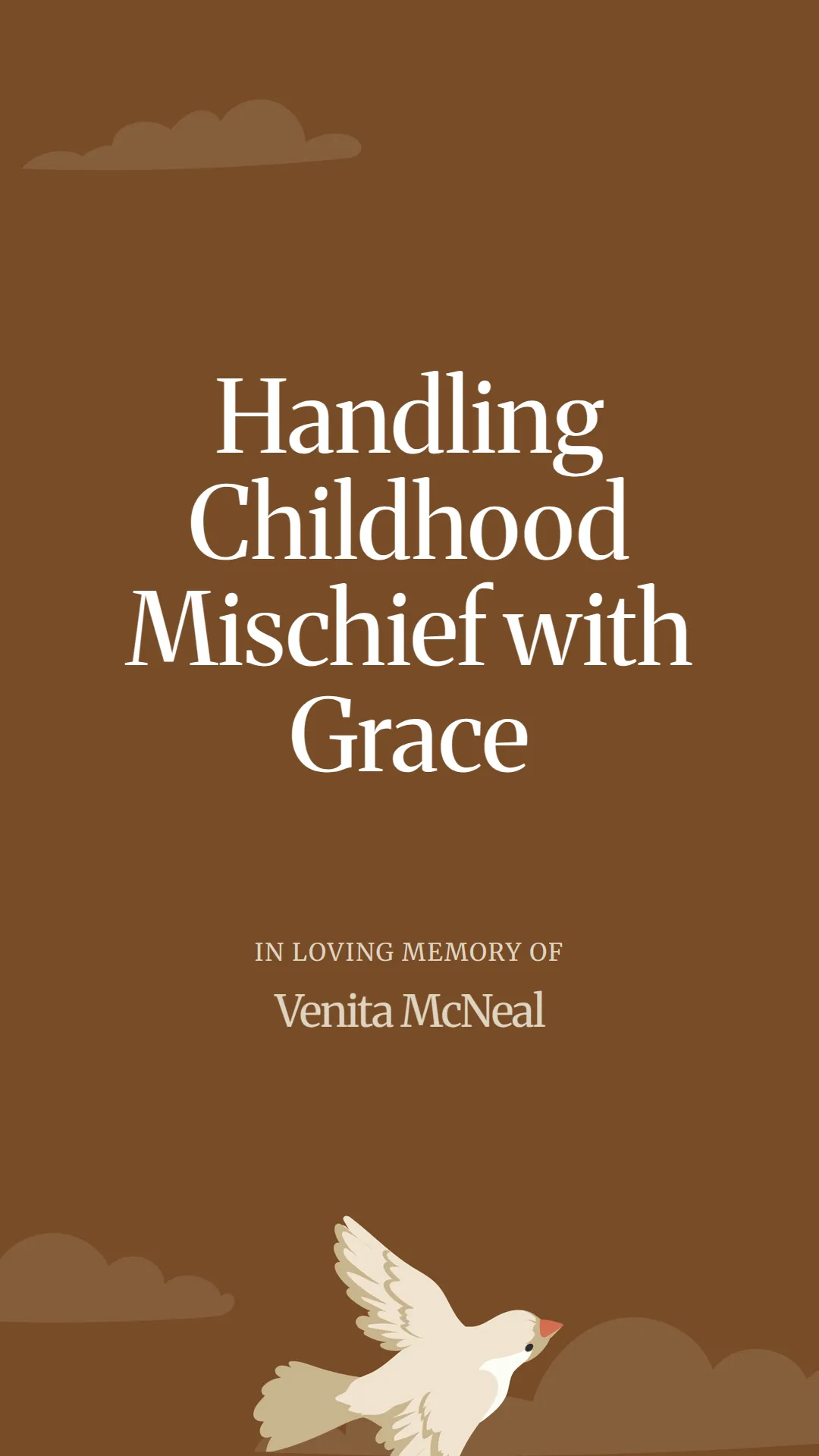 Handling Childhood Mischief with Grace