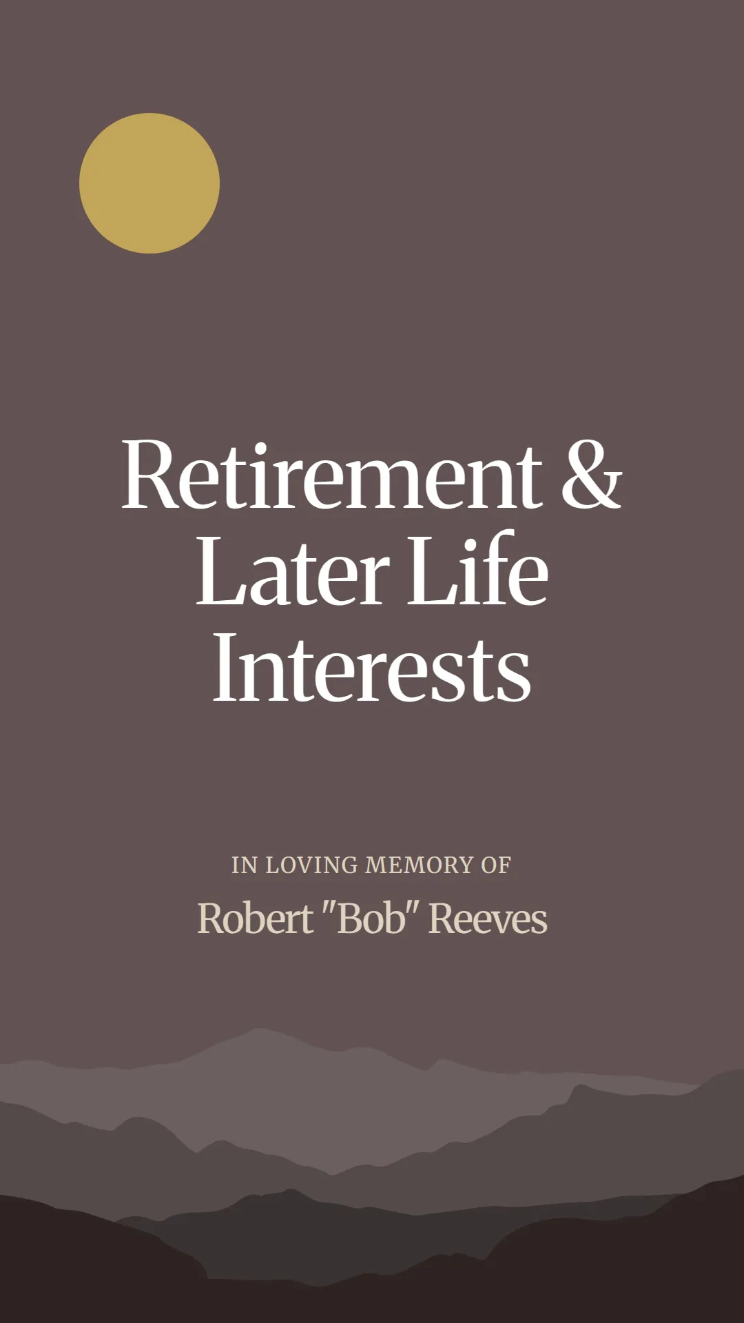 Retirement and Later Life Interests