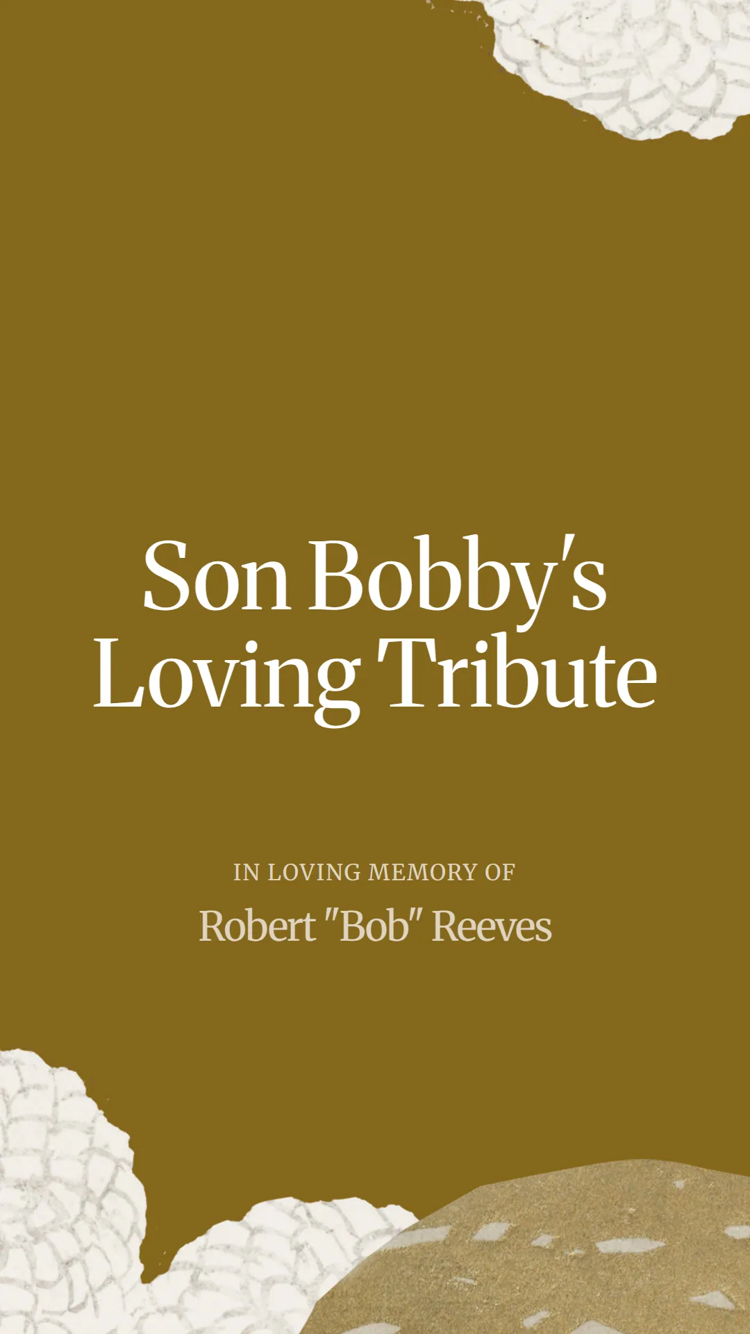 Son Bobby's Loving Tribute