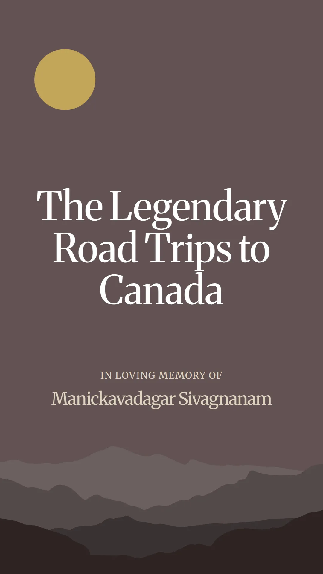 The Legendary Road Trips to Canada