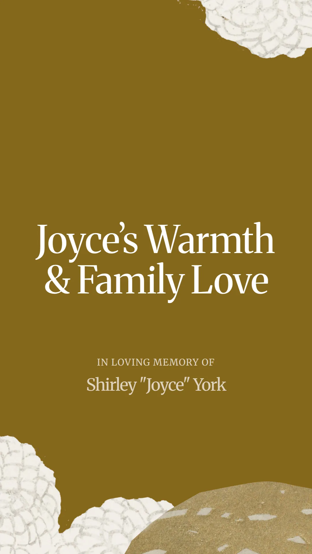 Joyce’s Warmth and Family Love