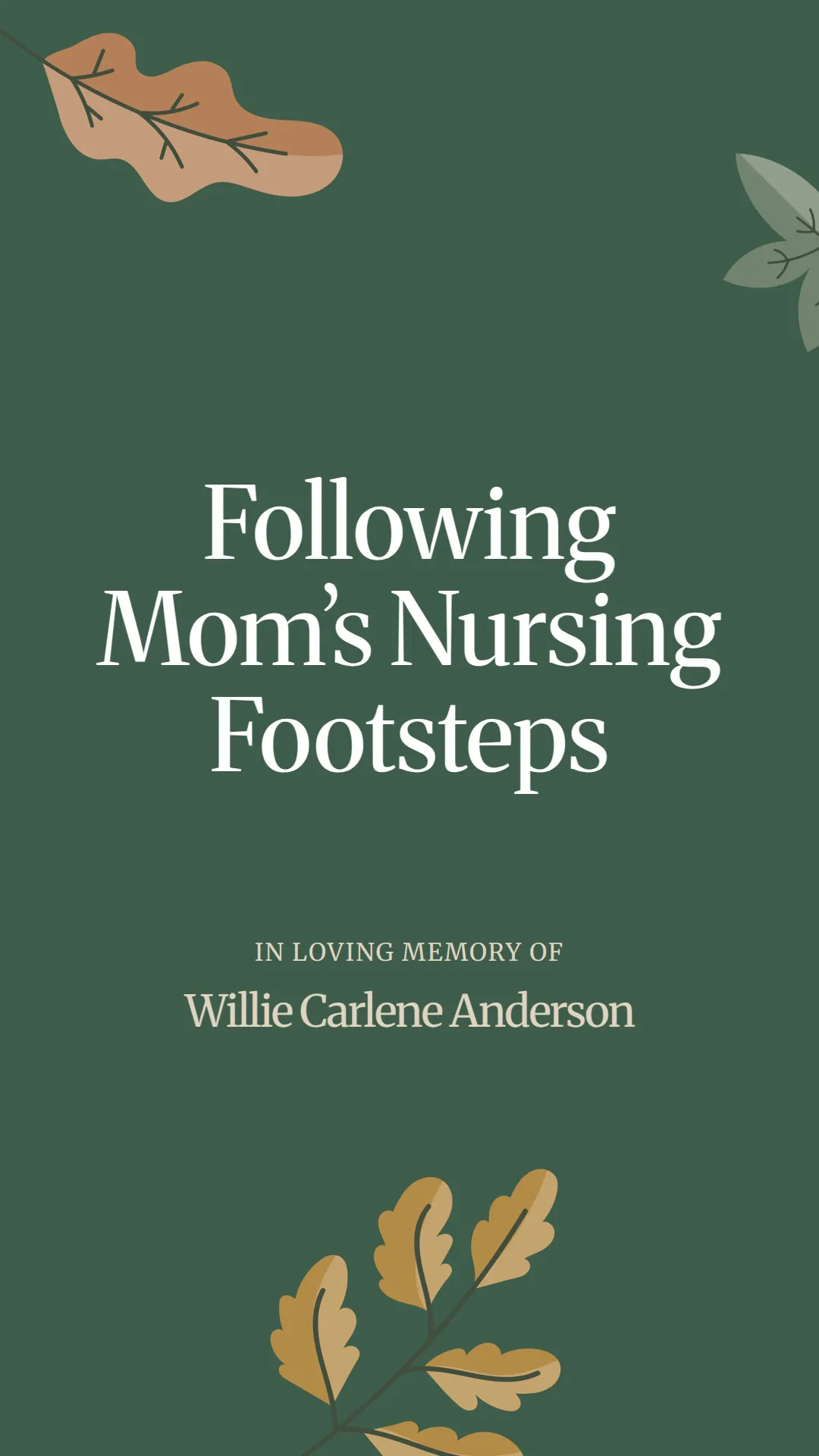 Following Mom’s Nursing Footsteps