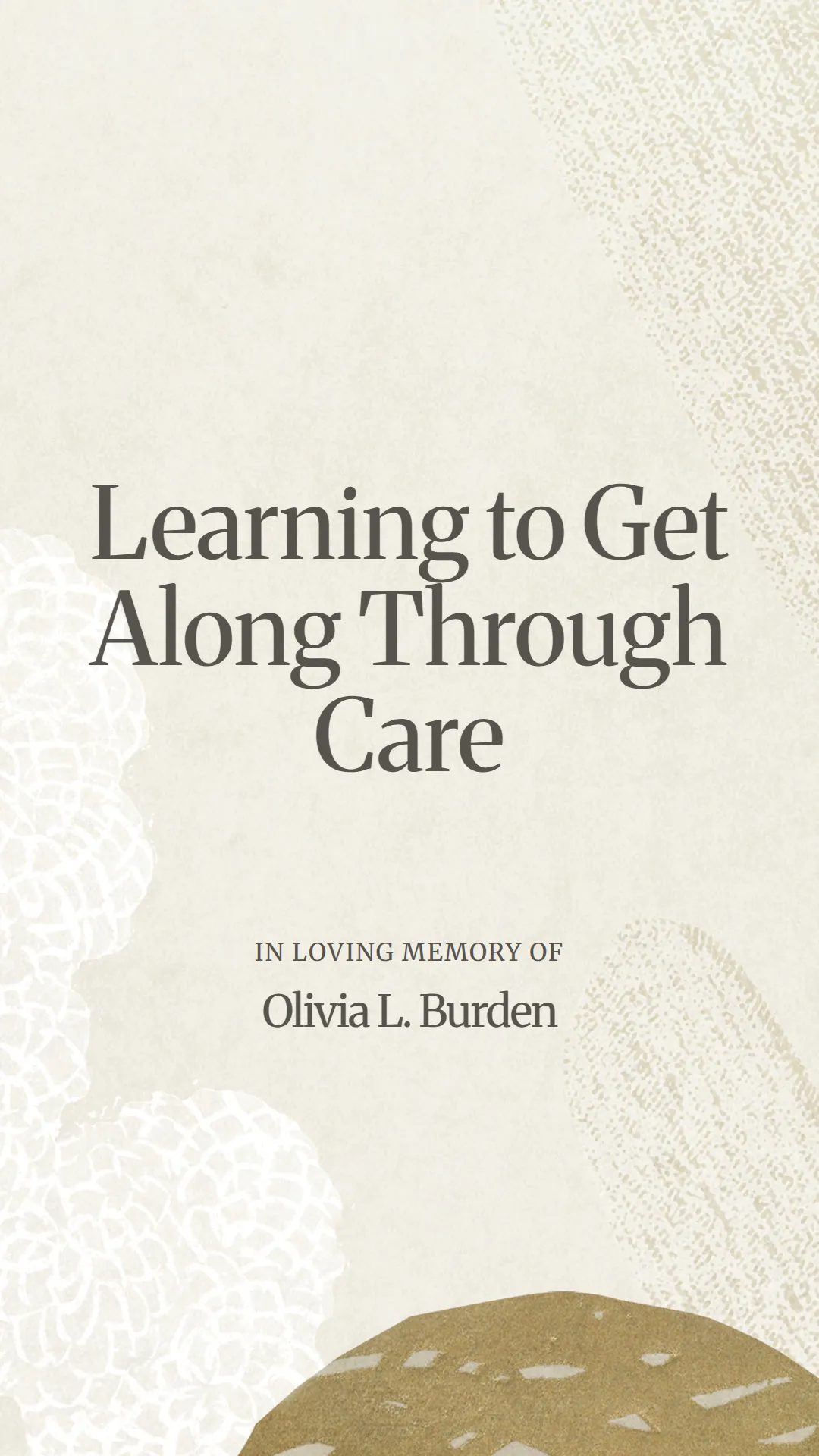 Learning to Get Along Through Care