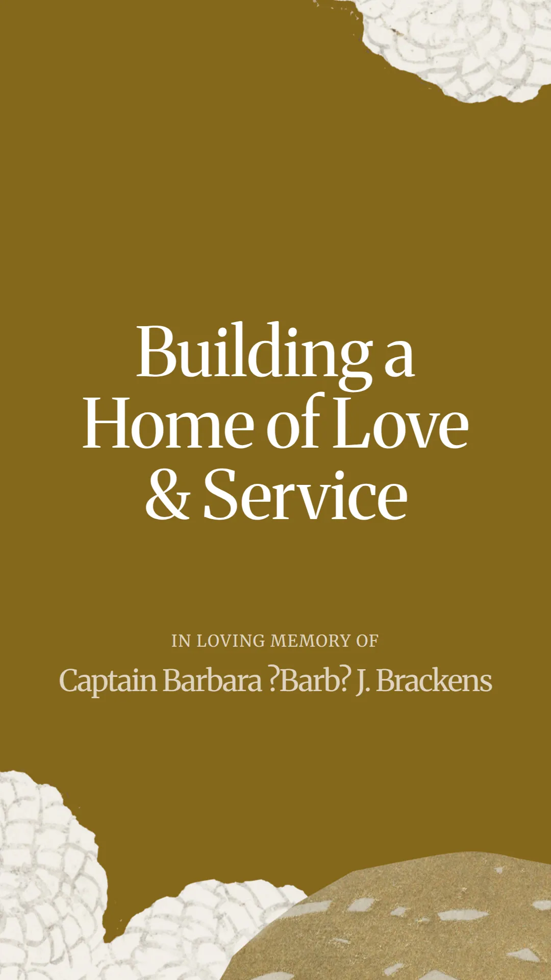 Building a Home of Love and Service