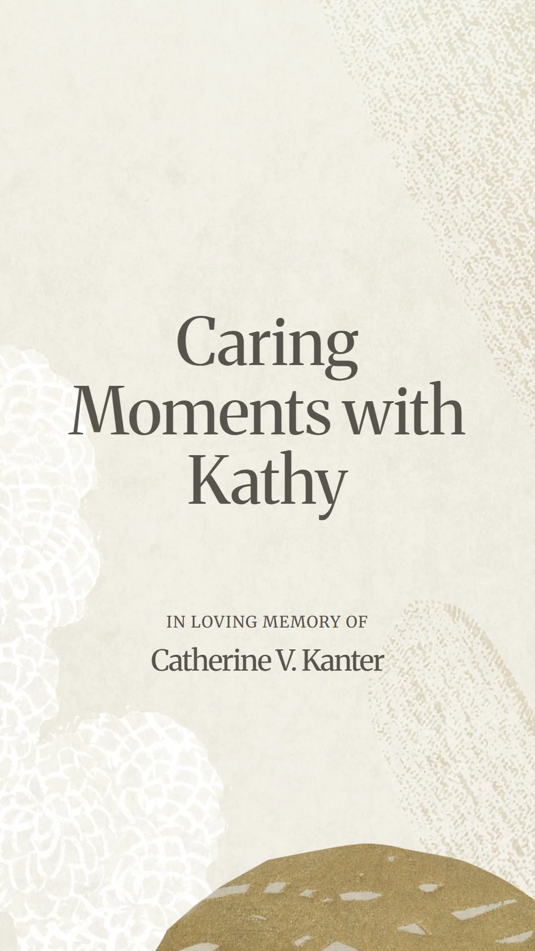 Caring Moments with Kathy