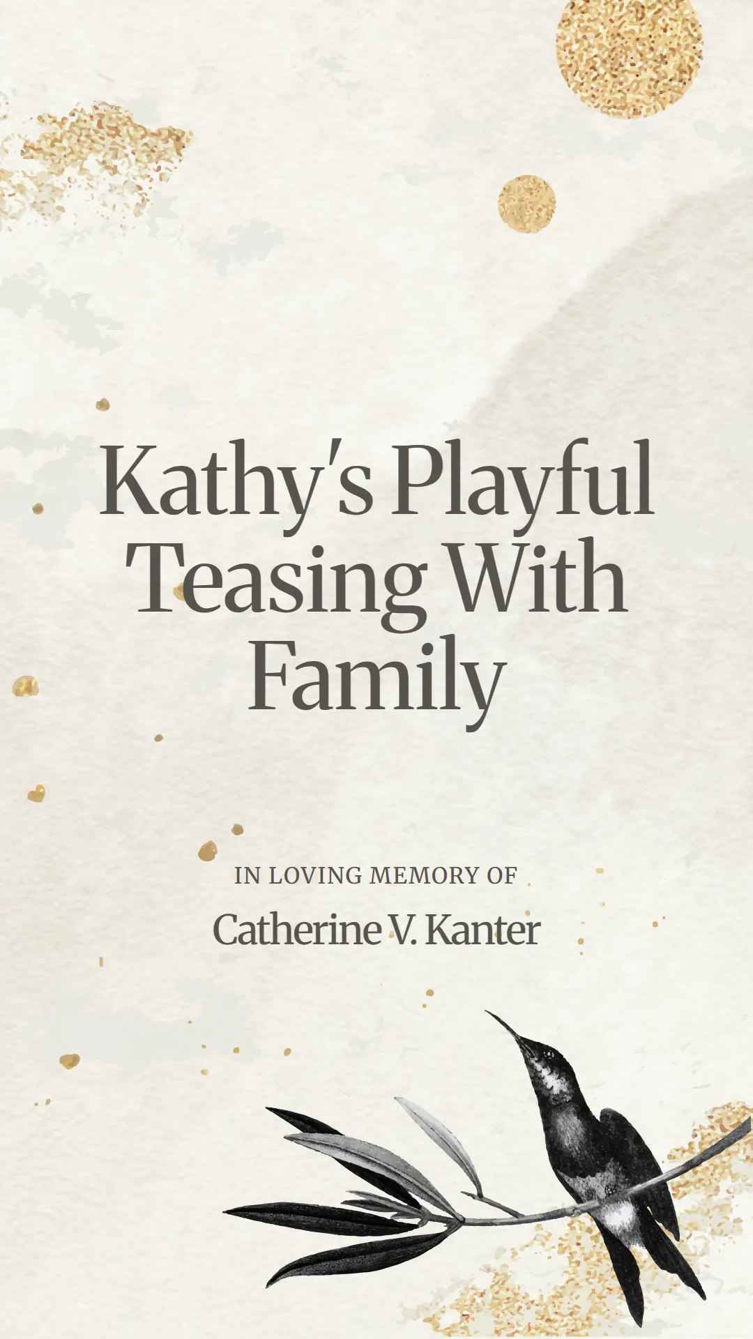 Kathy's Playful Teasing With Family