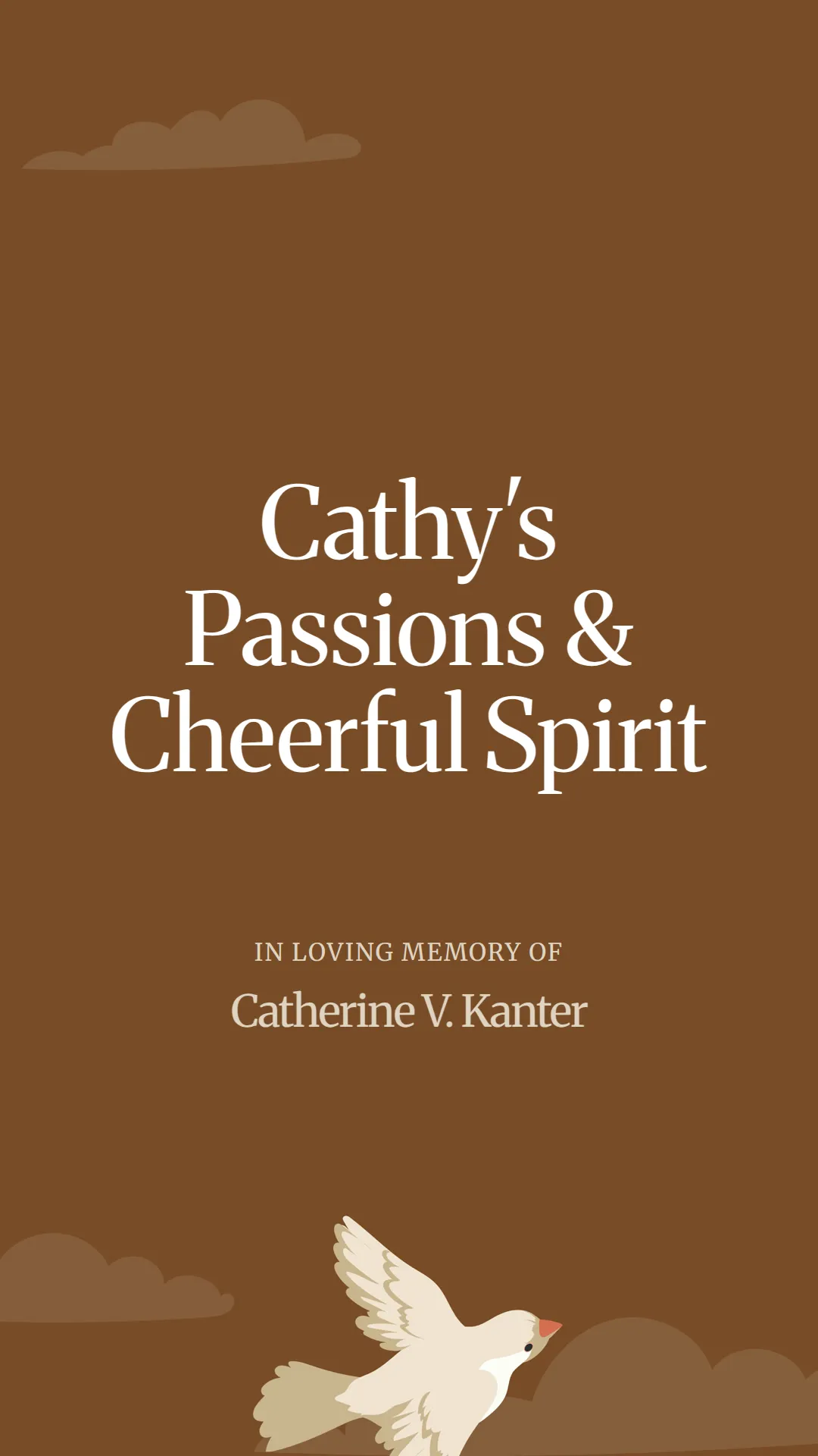 Kathy's Passions and Cheerful Spirit