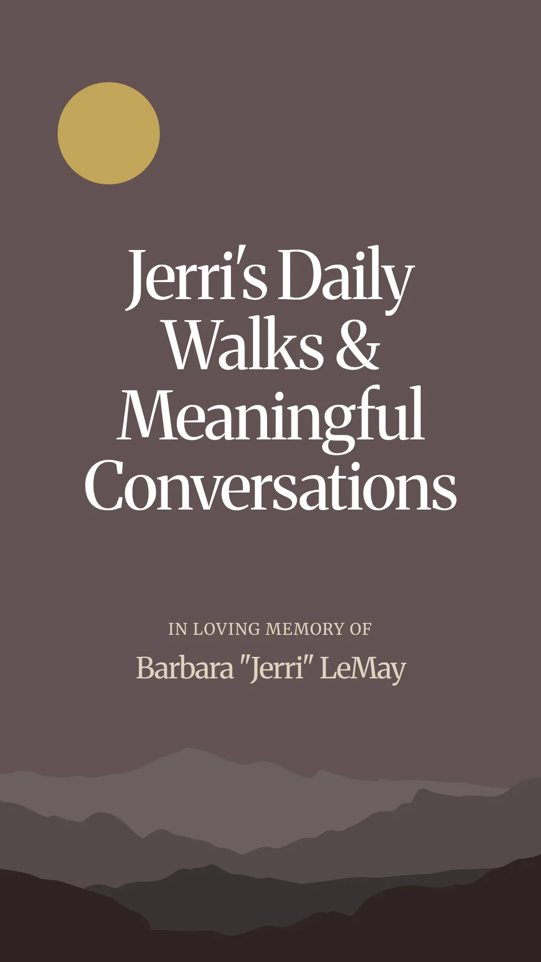 Jerri's Daily Walks and Meaningful Conversations