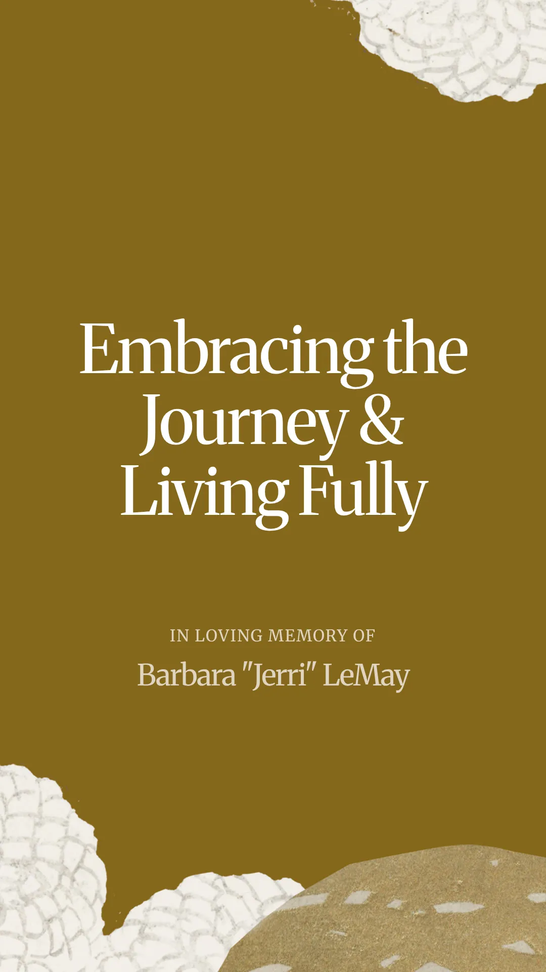 Embracing the Journey and Living Fully
