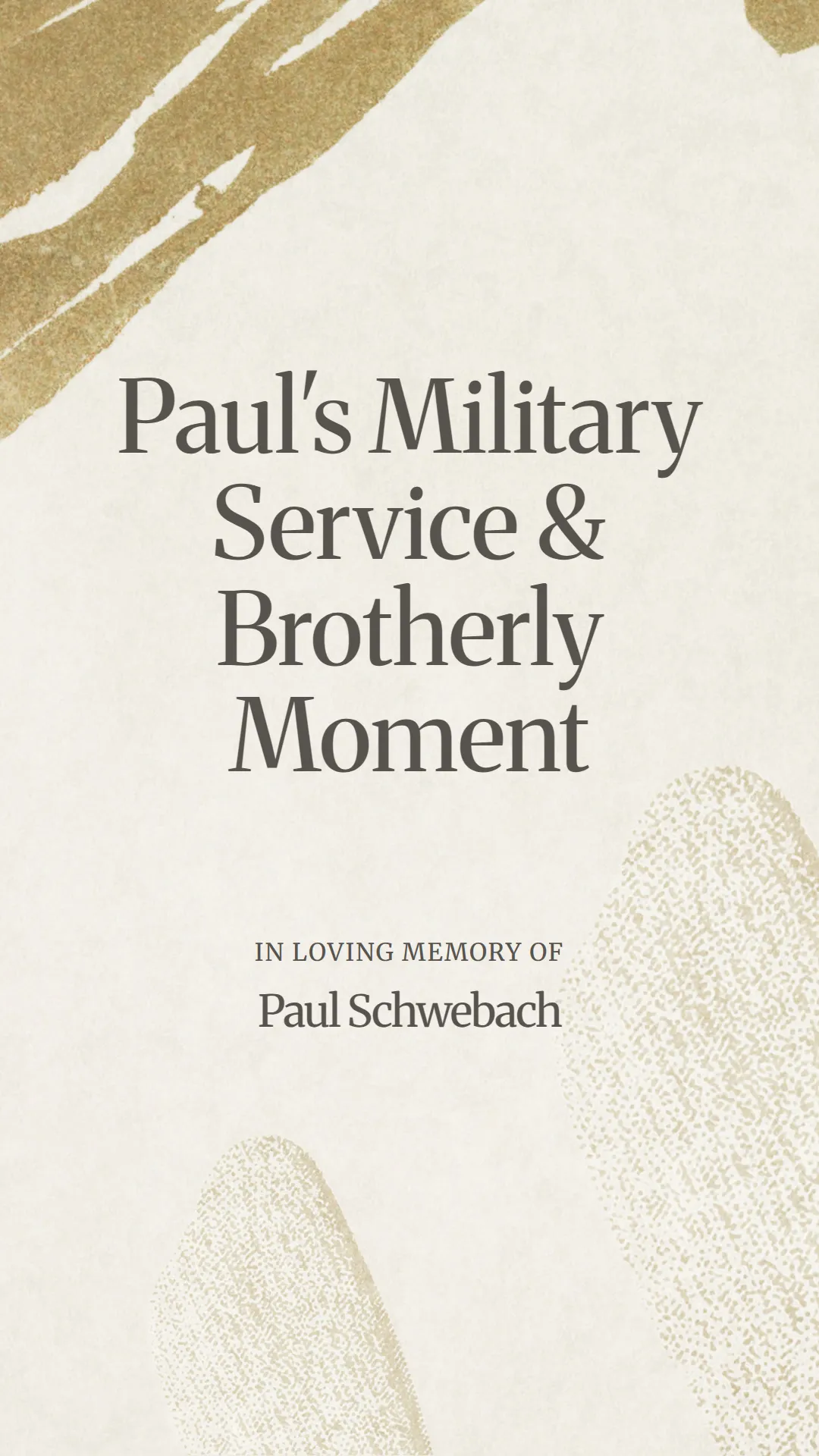 Paul's Military Service and Brotherly Moment