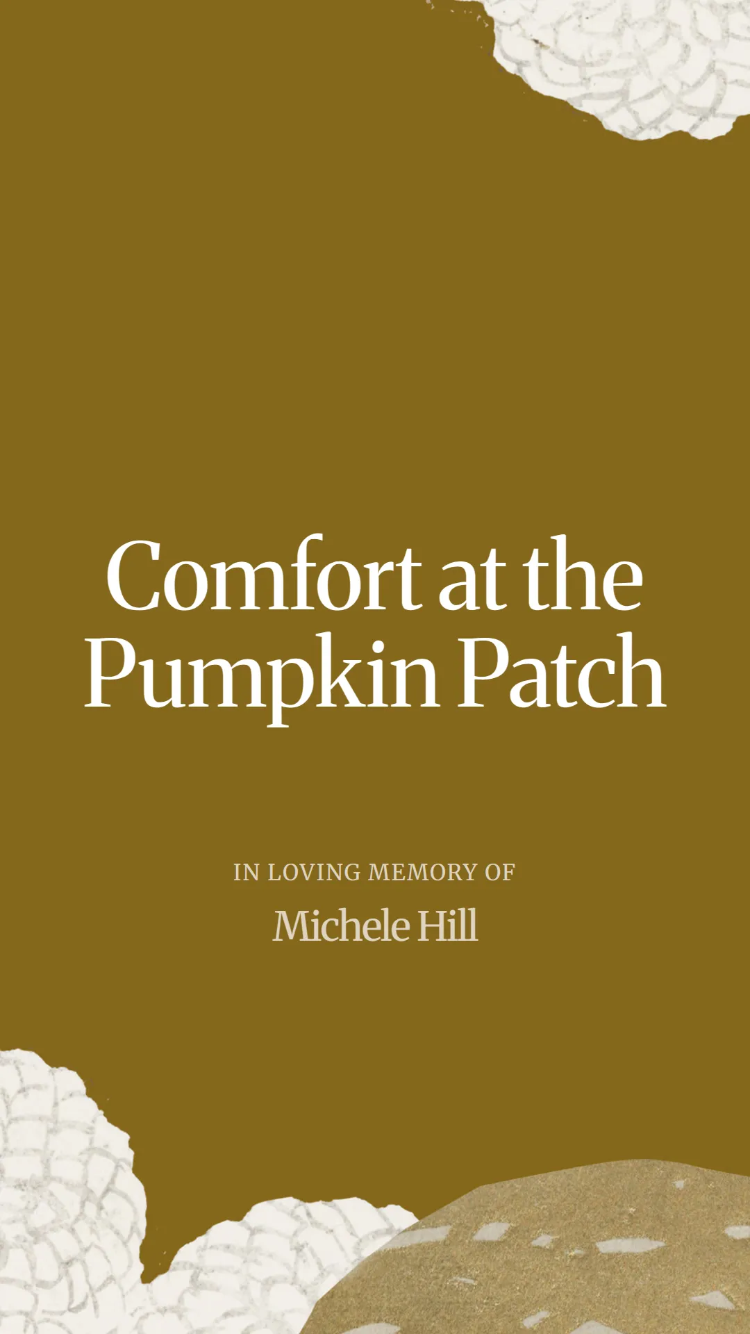 Comfort at the Pumpkin Patch