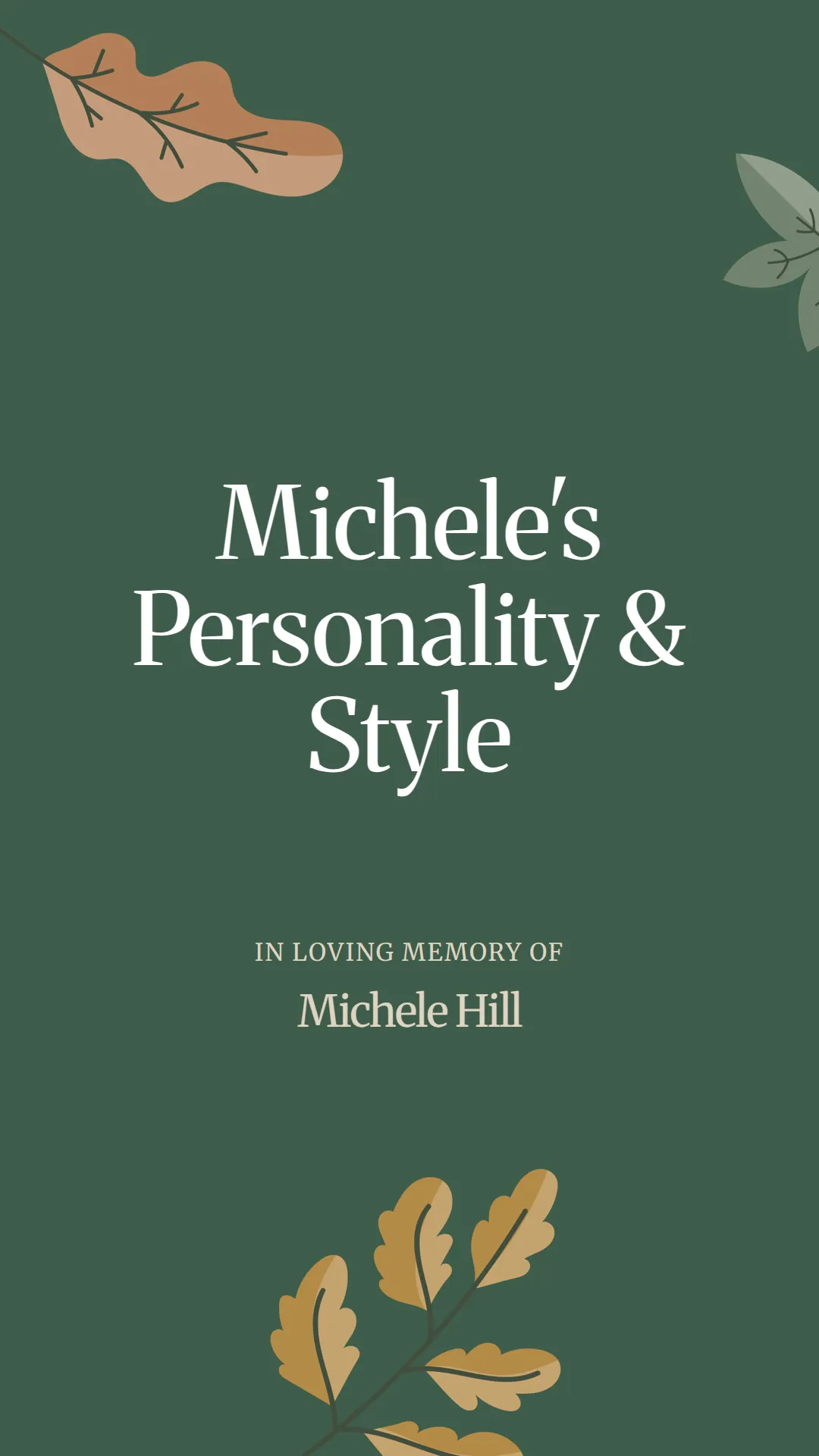 Michele's Personality and Style