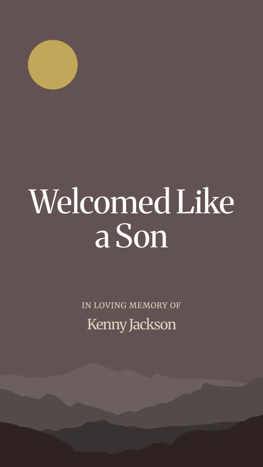 Welcomed Like a Son
