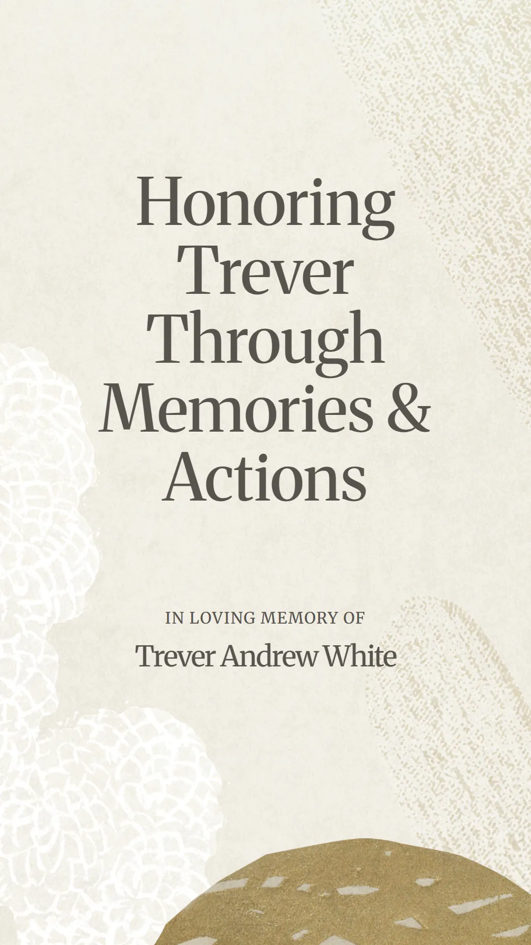 Honoring Trever Through Memories and Actions