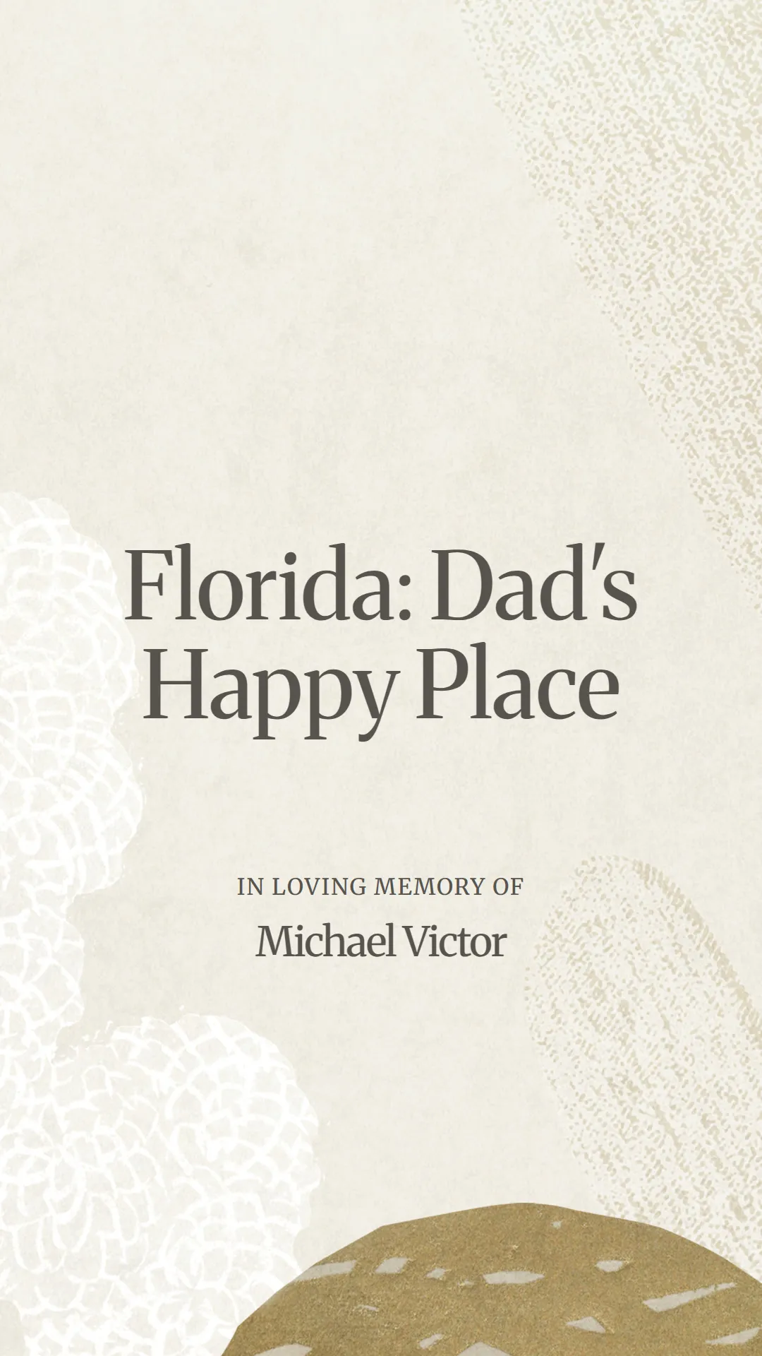 Florida: Dad's Happy Place