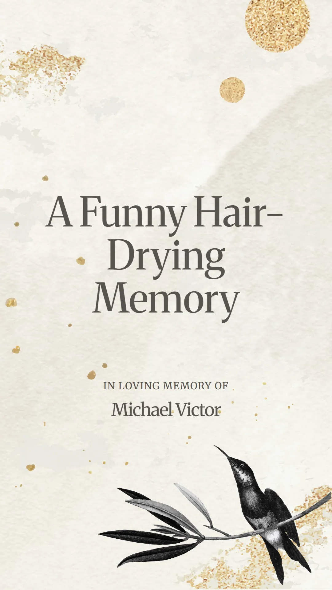 A Funny Hair-Drying Memory
