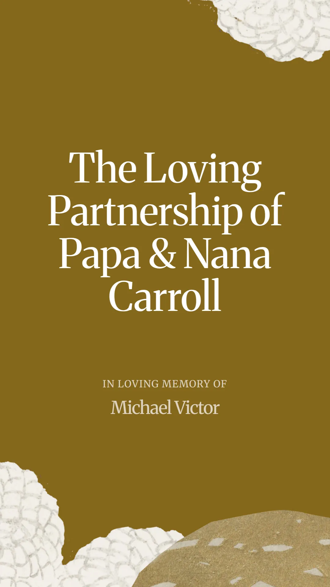 The Loving Partnership of Papa and Nana Carroll