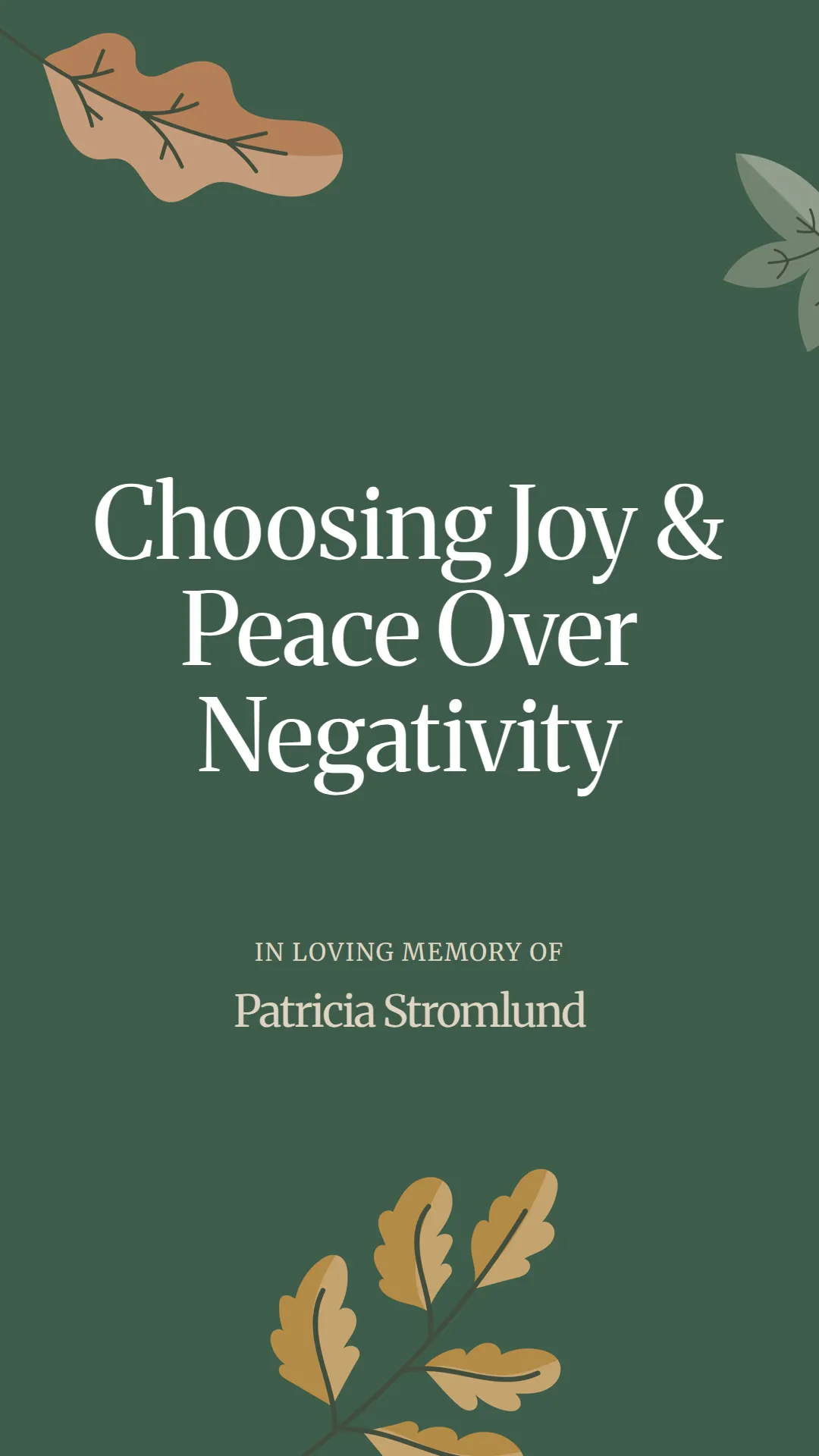 Choosing Joy and Peace Over Negativity