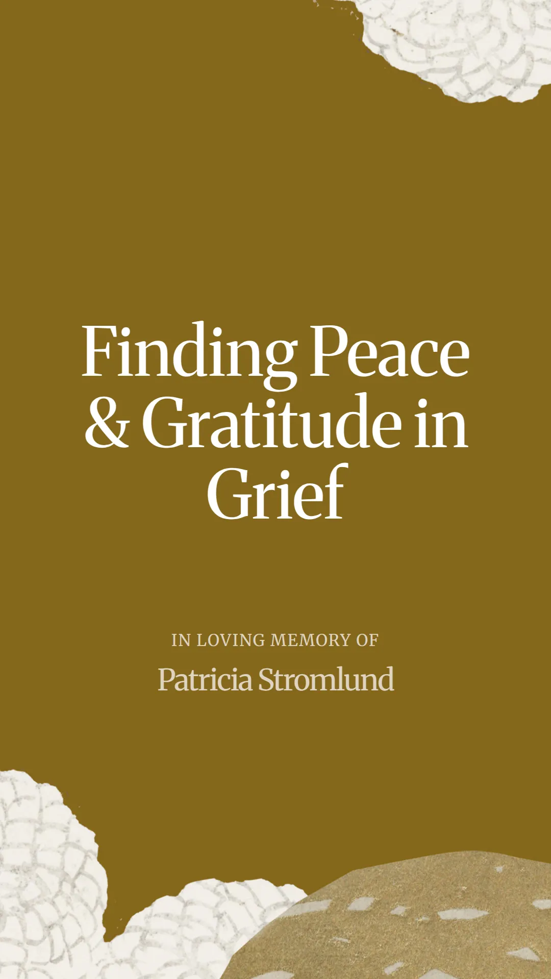 Finding Peace and Gratitude in Grief