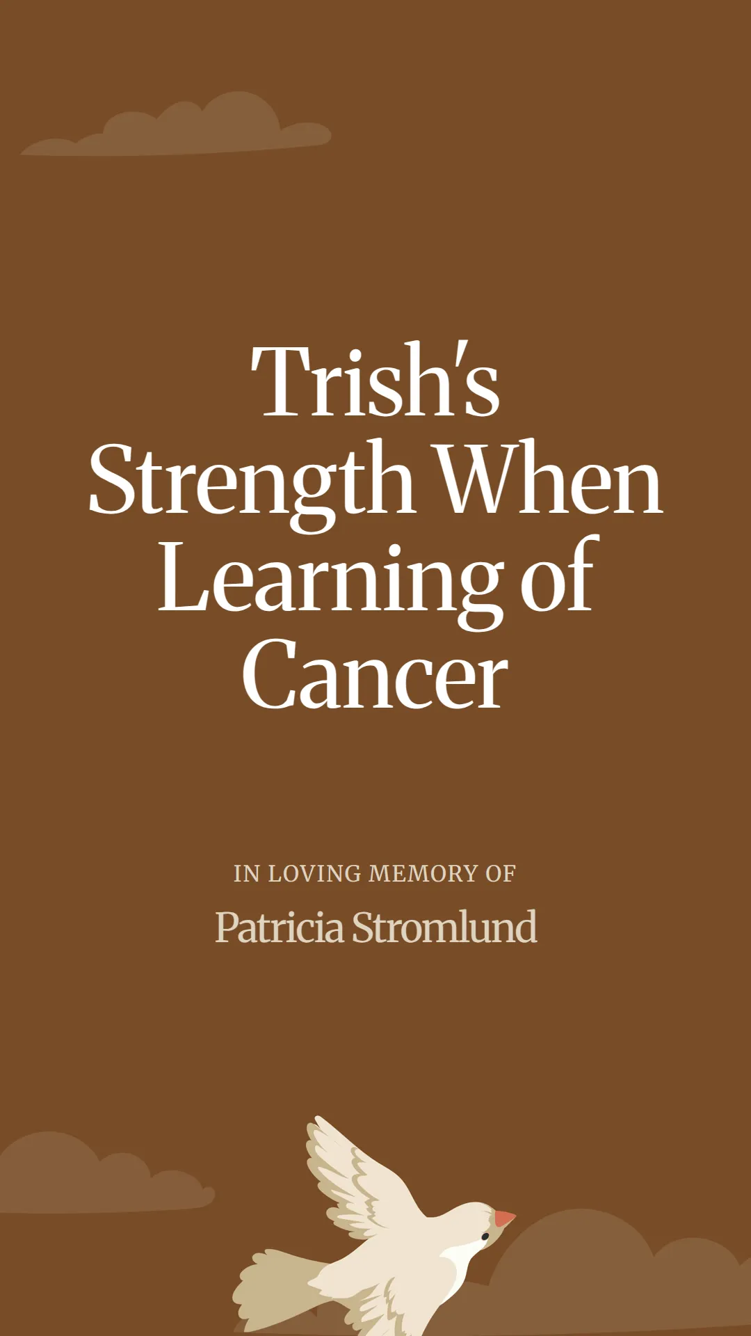 Trish's Strength When Learning of Cancer