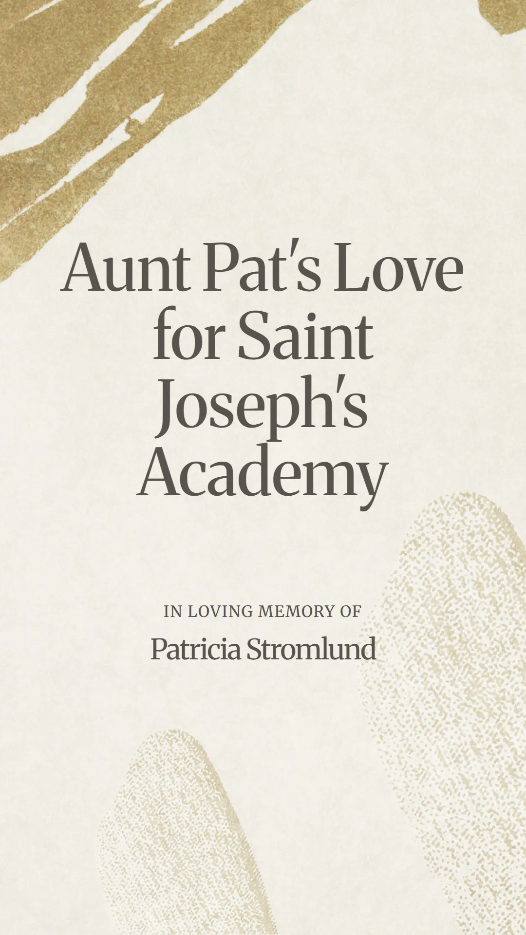 Aunt Pat's Love for Saint Joseph's Academy