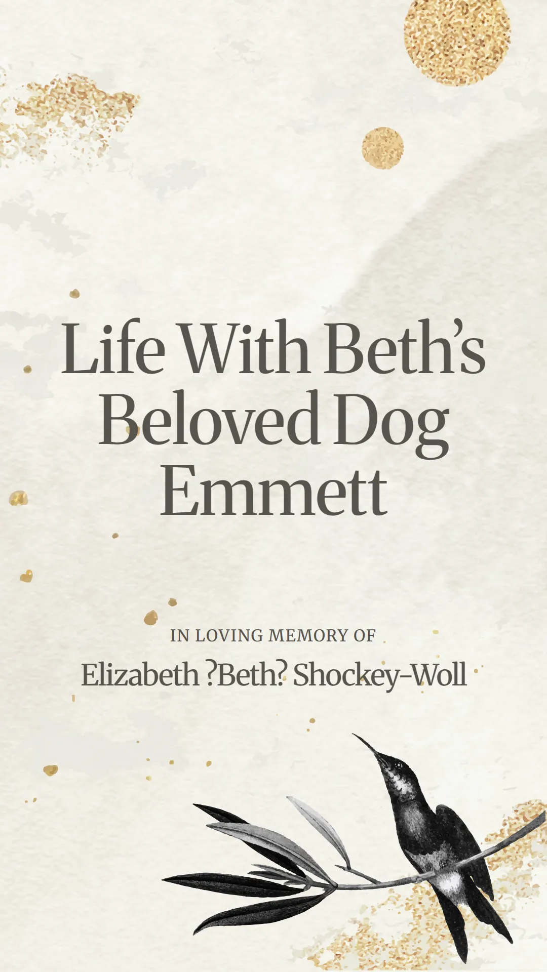 Life With Beth’s Beloved Dog Emmett