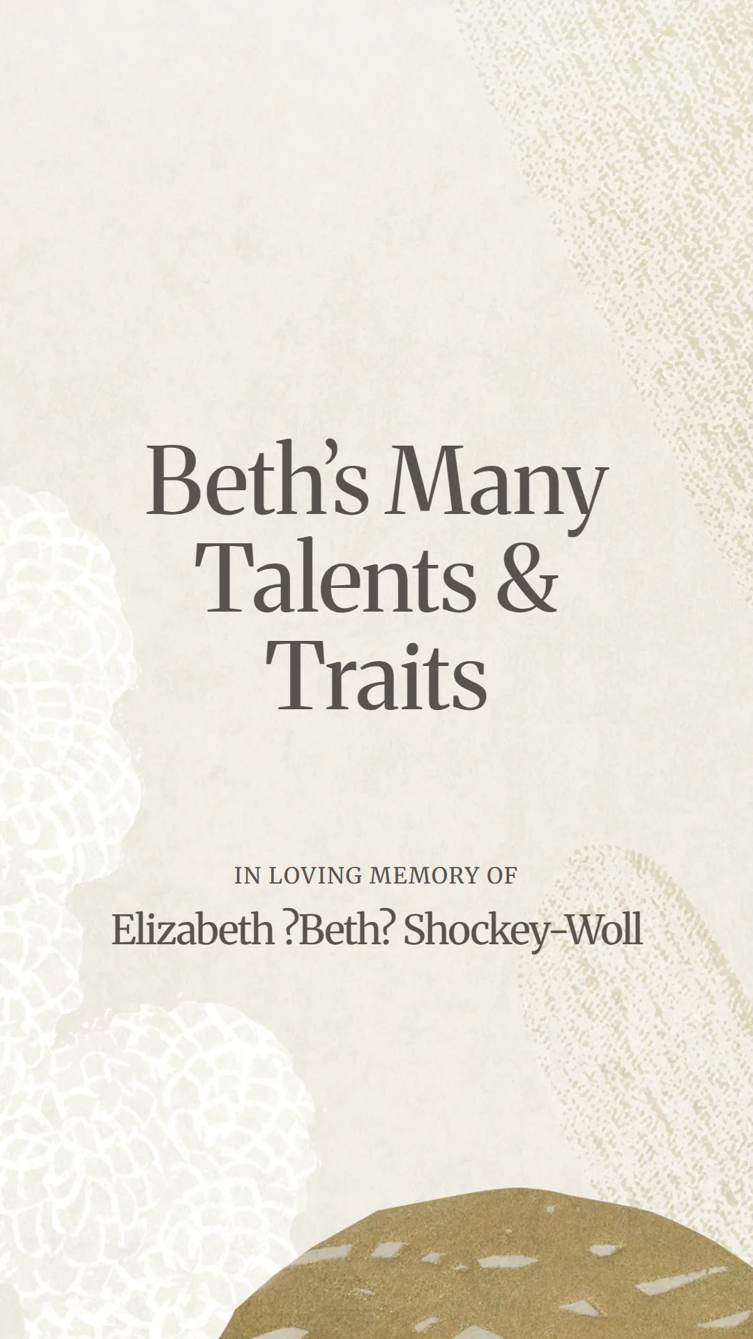 Beth’s Many Talents and Traits