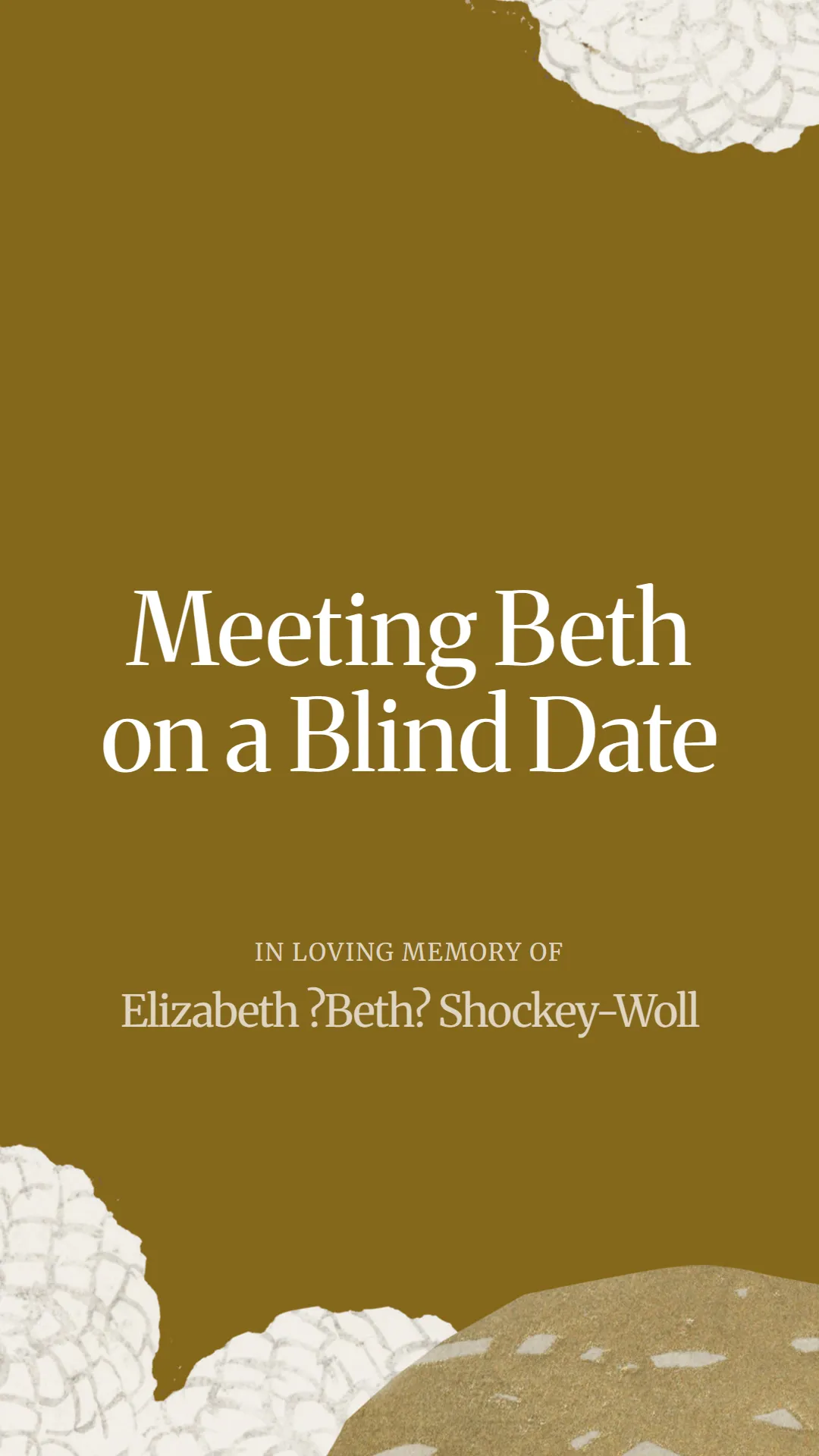 Meeting Beth on a Blind Date